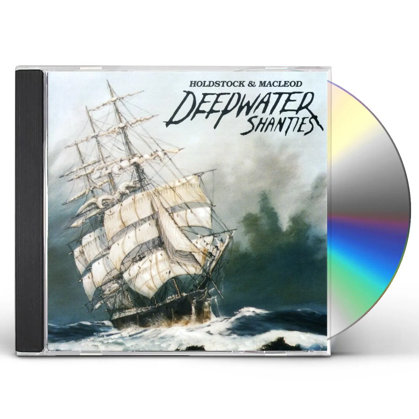 Holdstock & MacLeod DEEPWATER SHANTIES CD