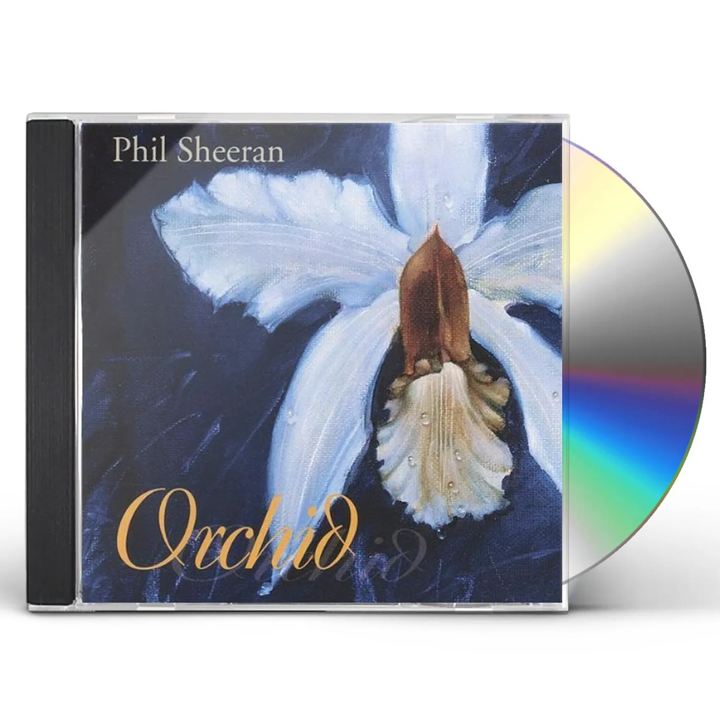 Phil Sheeran ORCHID CD