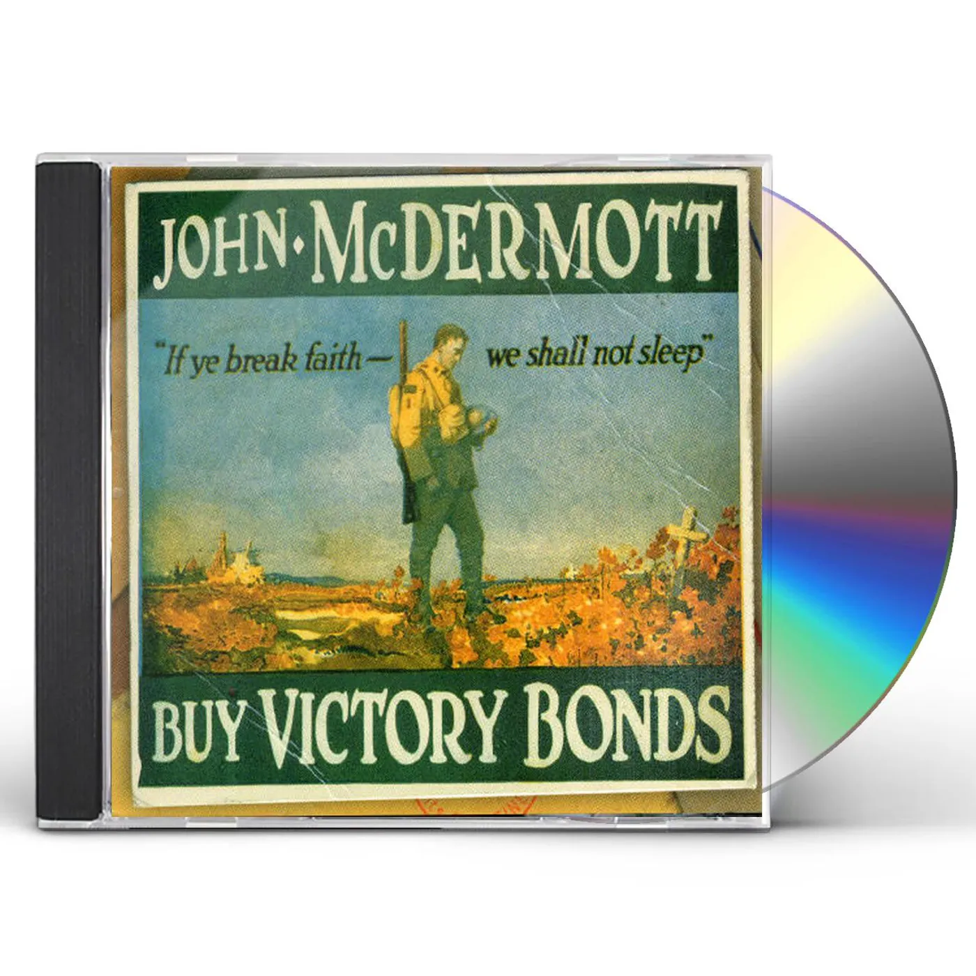 John McDermott BUY VICTORY BONDS CD