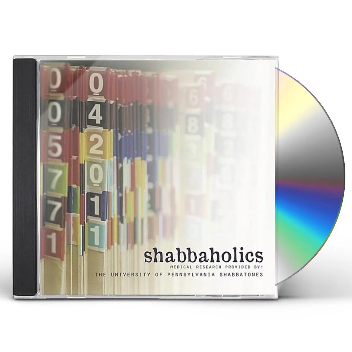 University of Pennsylvania Shabbatones SHABBAHOLICS CD