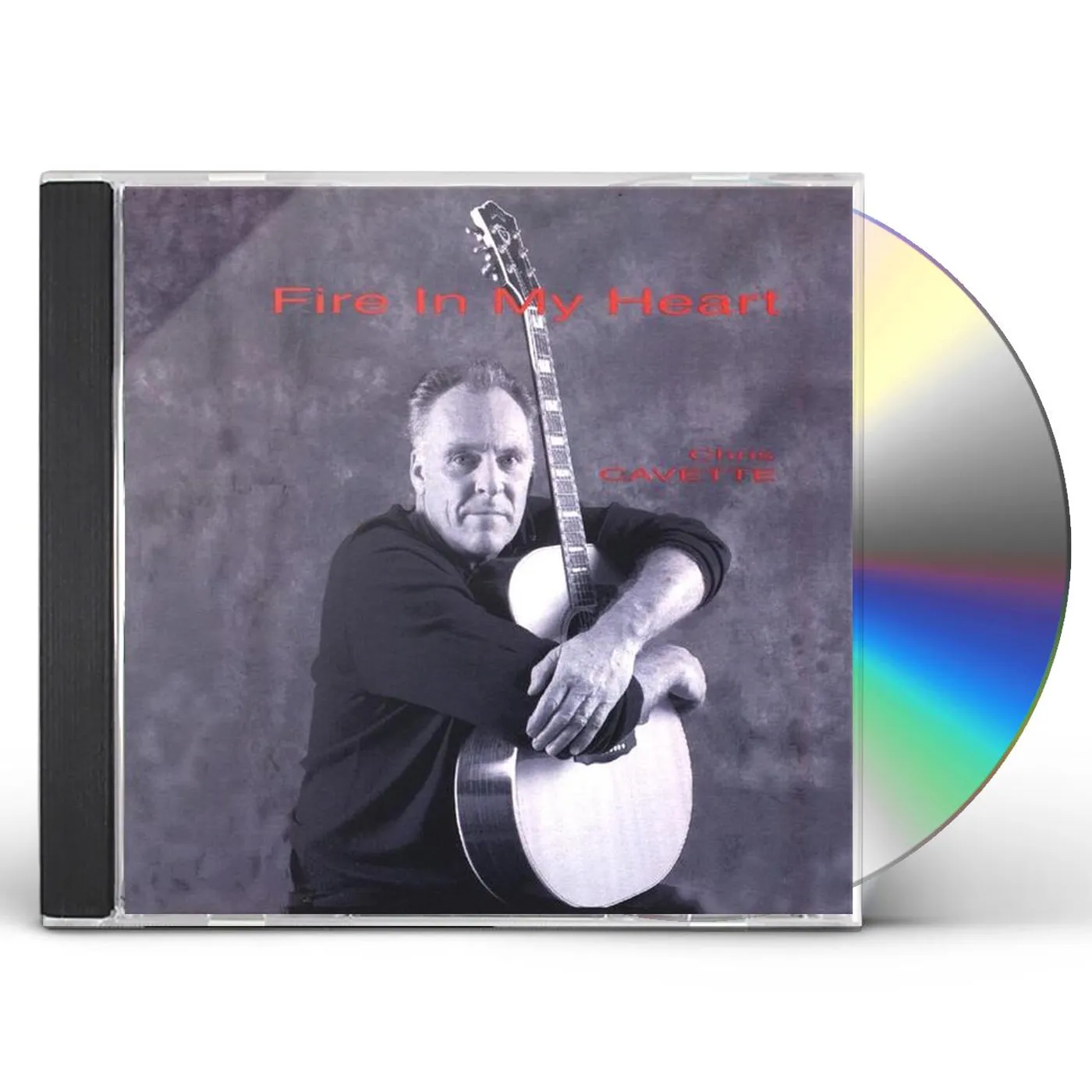 Chris Cavette FIRE IN MY HEART CD