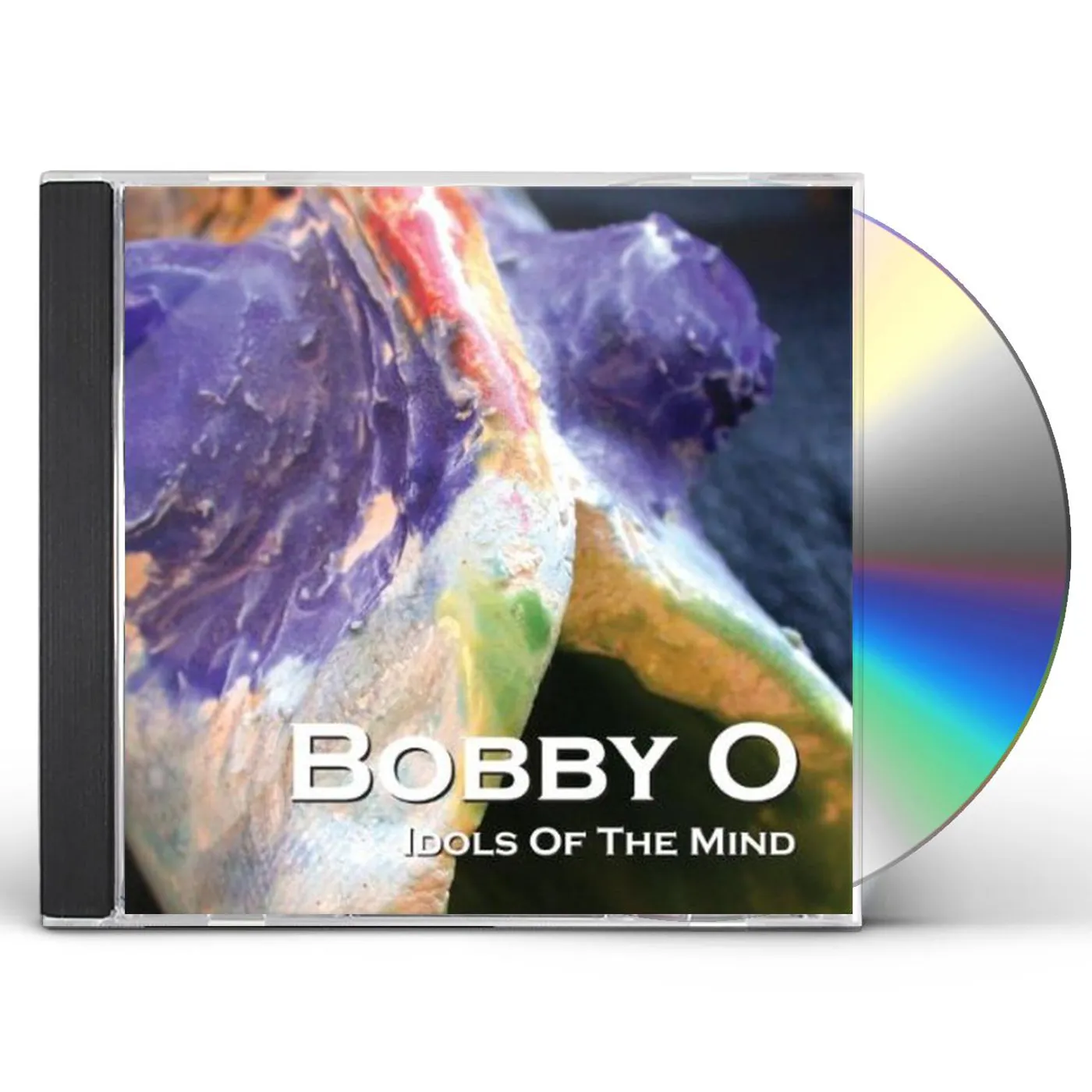 Bobby O IDOLS OF THE MIND CD