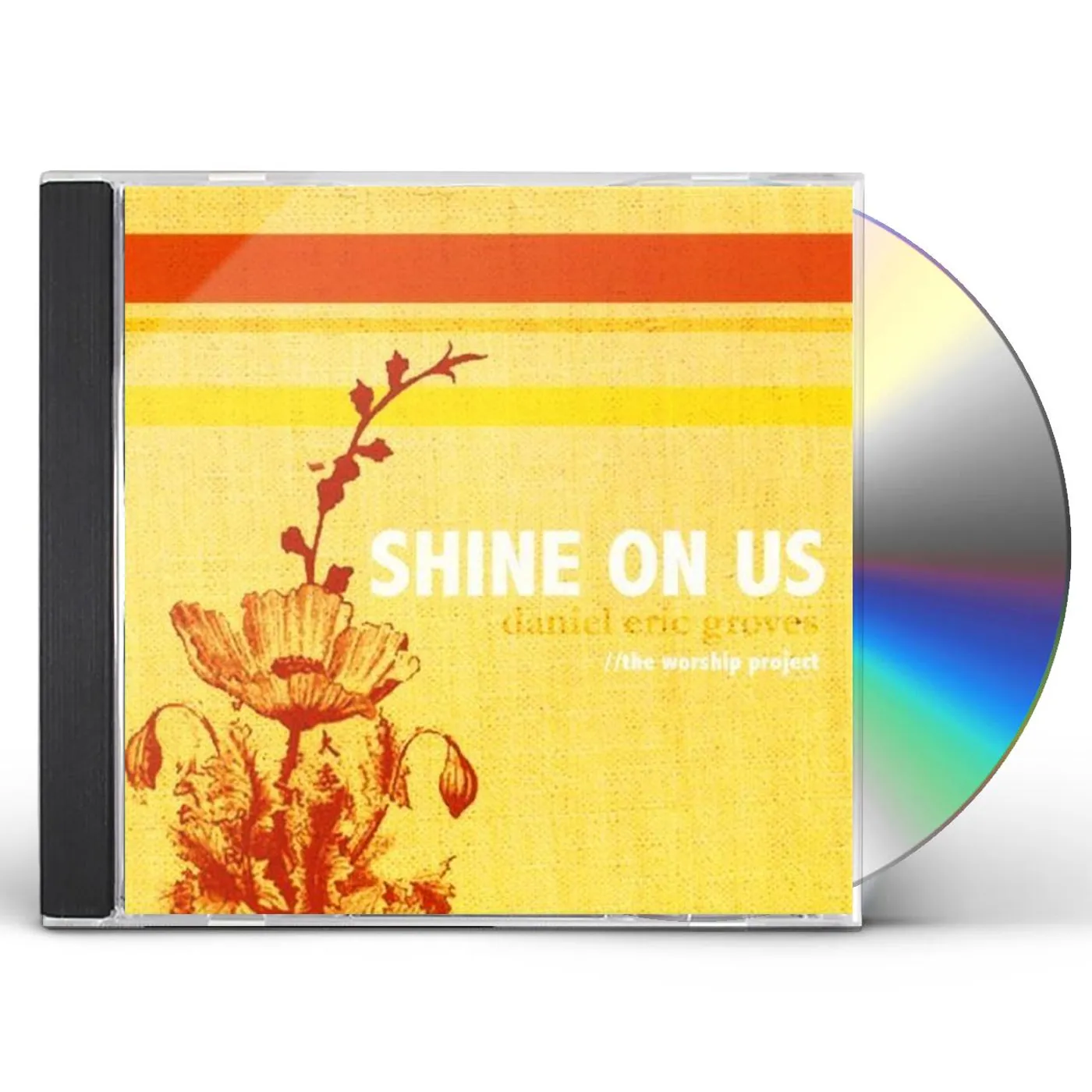 Daniel Eric Groves SHINE ON US CD