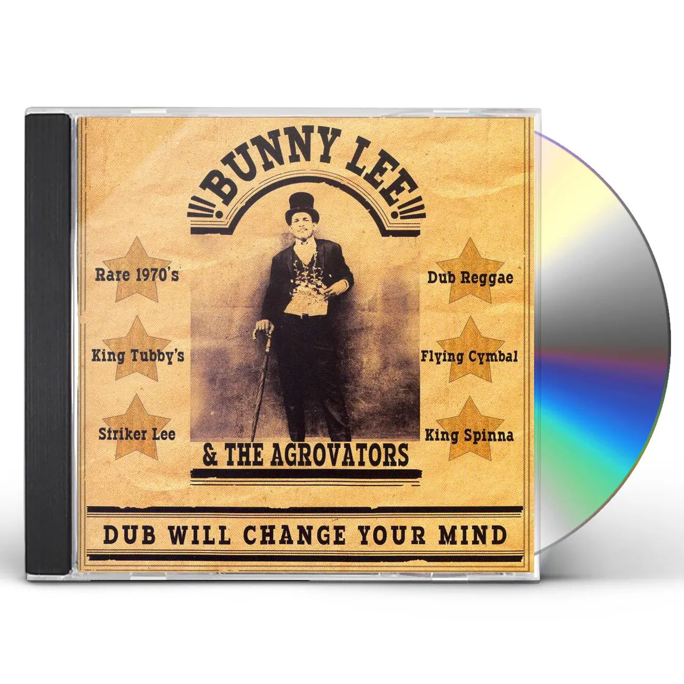 Bunny Lee & The Agrovators DUB WILL CHANGE YOUR MIND CD