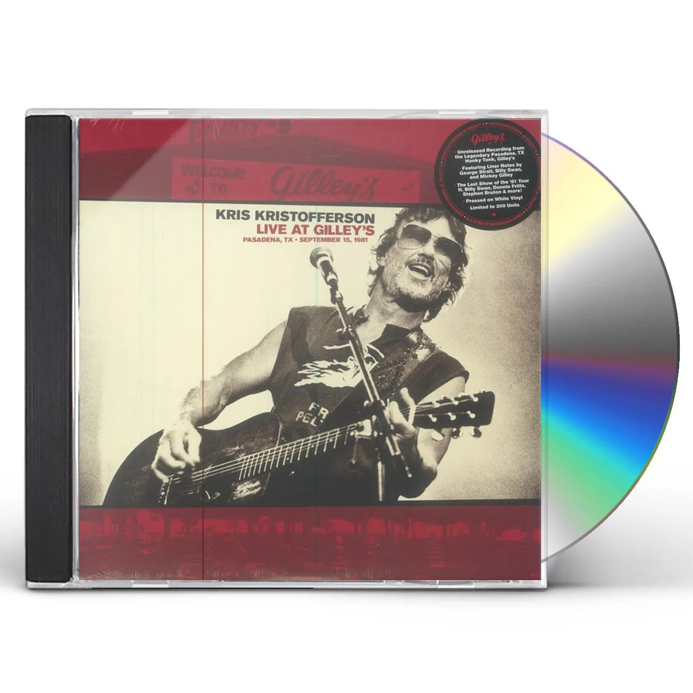 Kris Kristofferson LIVE AT GILLEY’S: PASADENA,TX: SEPTEMBER 15, 1981 CD