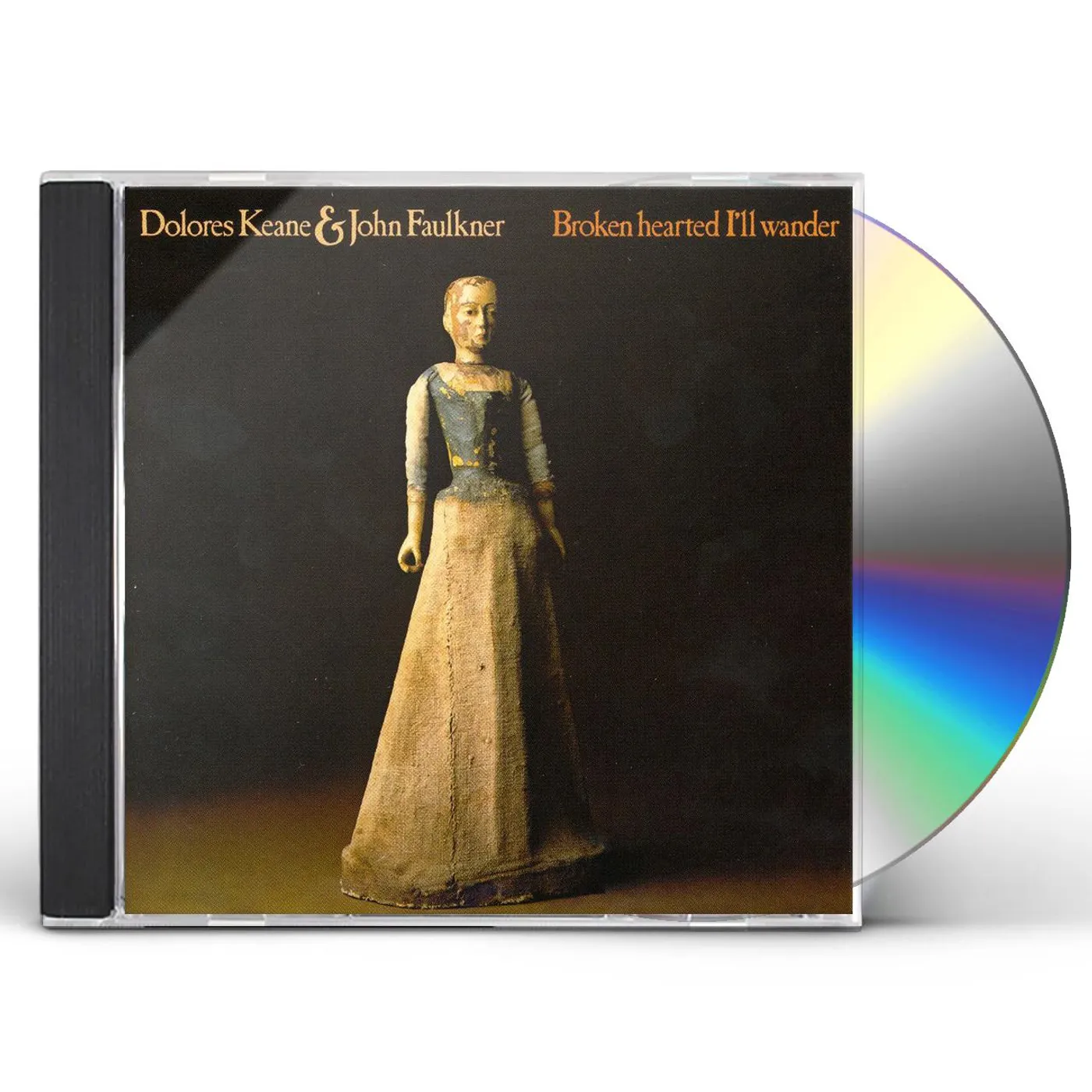 Dolores Keane & John Faulkner BROKEN HEARTED I'LL WANDER CD