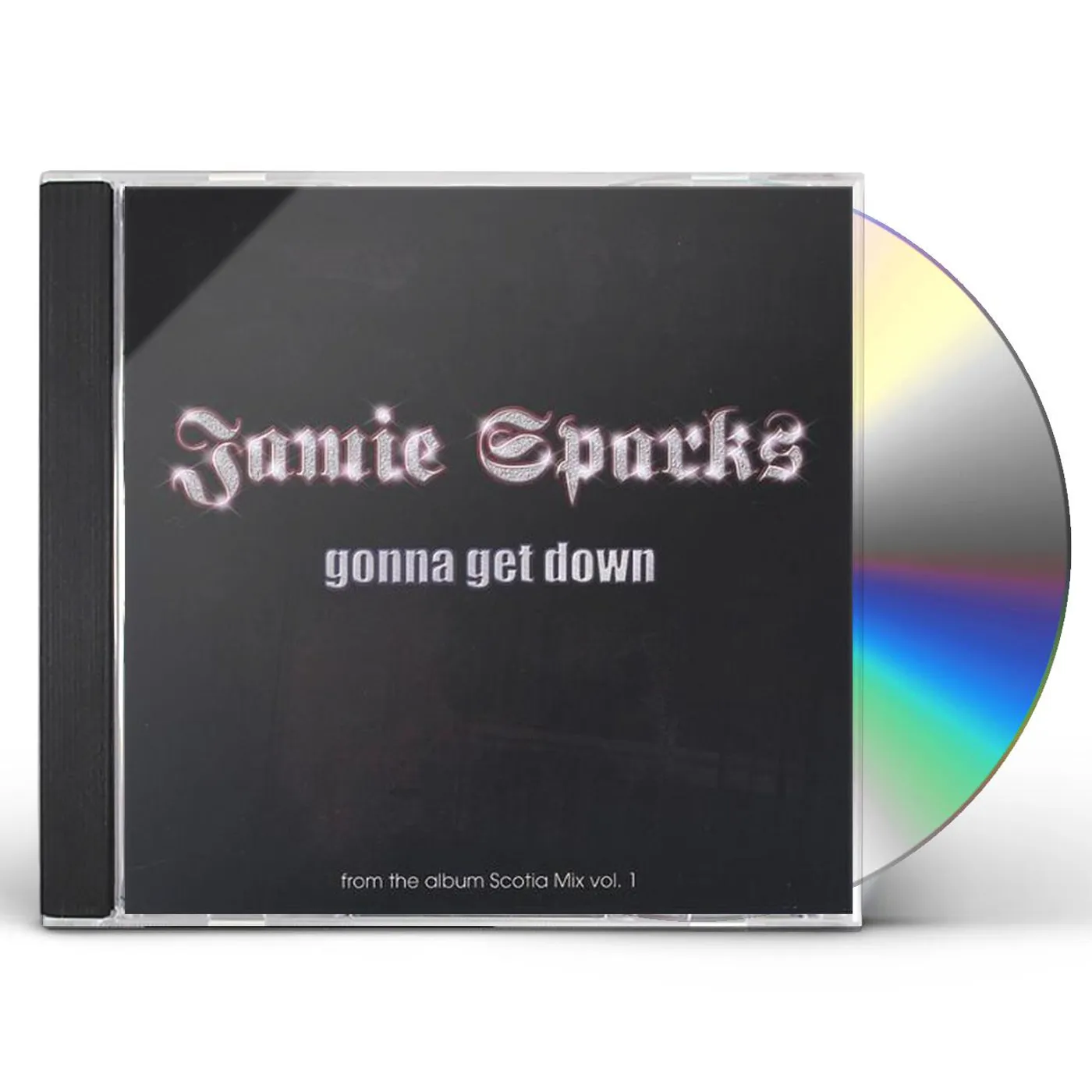 Jamie Sparks GONNA GET DOWN FROM THE ALBUM SCOTIA MIX 1 CD