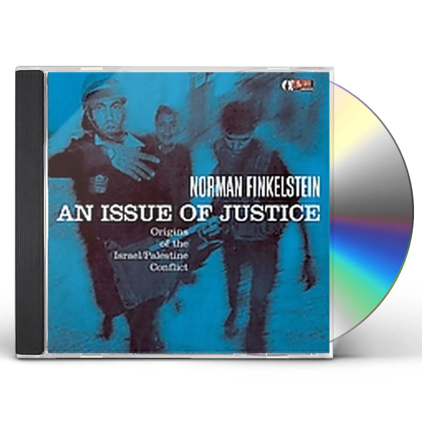 Norman Finkelstein AN ISSUE OF JUSTICE: ORIGINS OF THE ISRAEL CD
