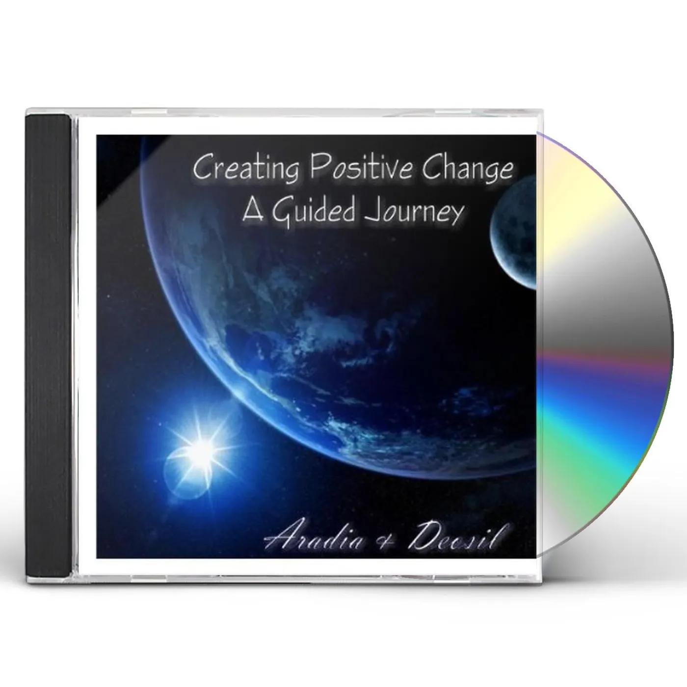 Aradia CREATING POSITIVE CHANGE (A GUIDED JOURNEY) CD