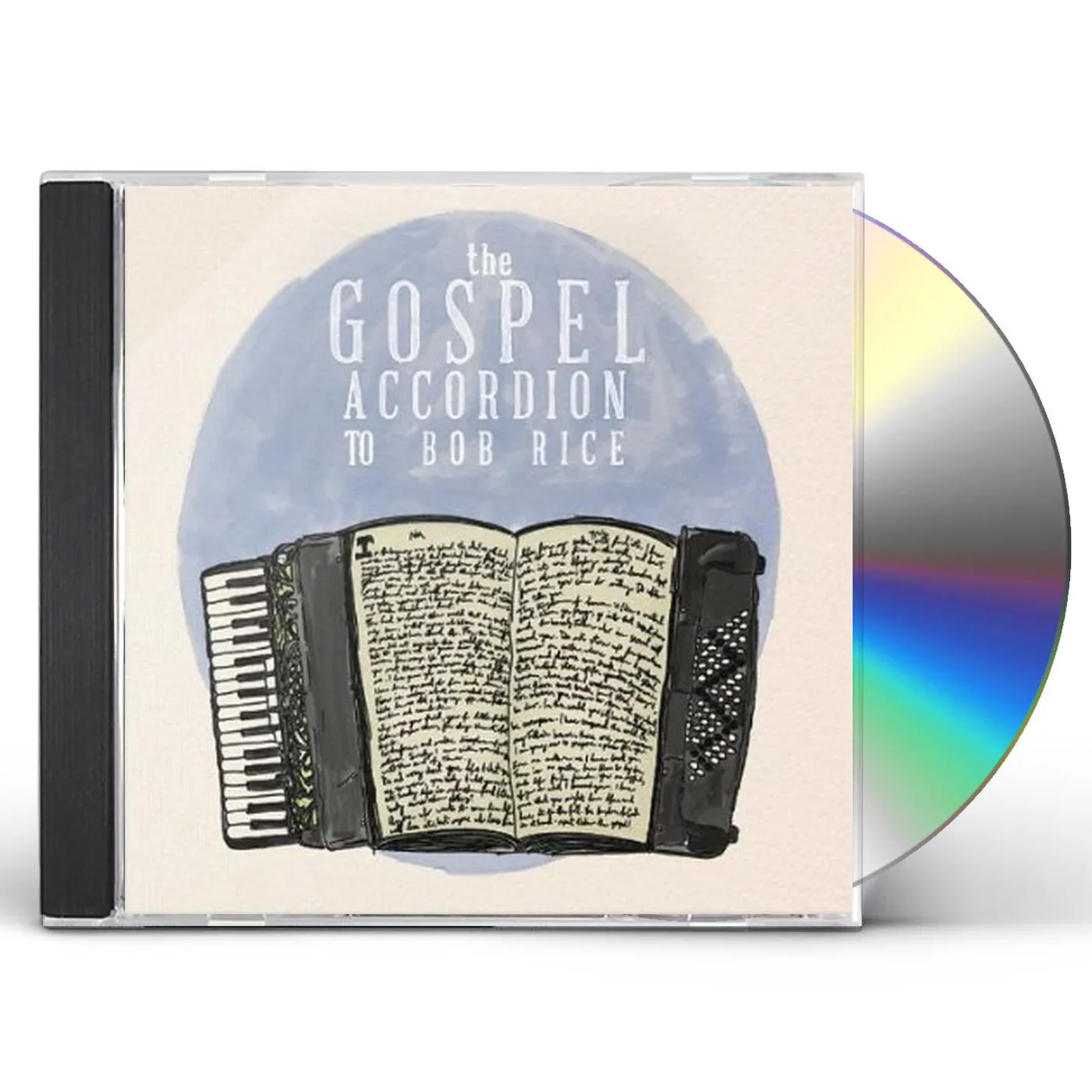 THE GOSPEL ACCORDION TO BOB RICE CD
