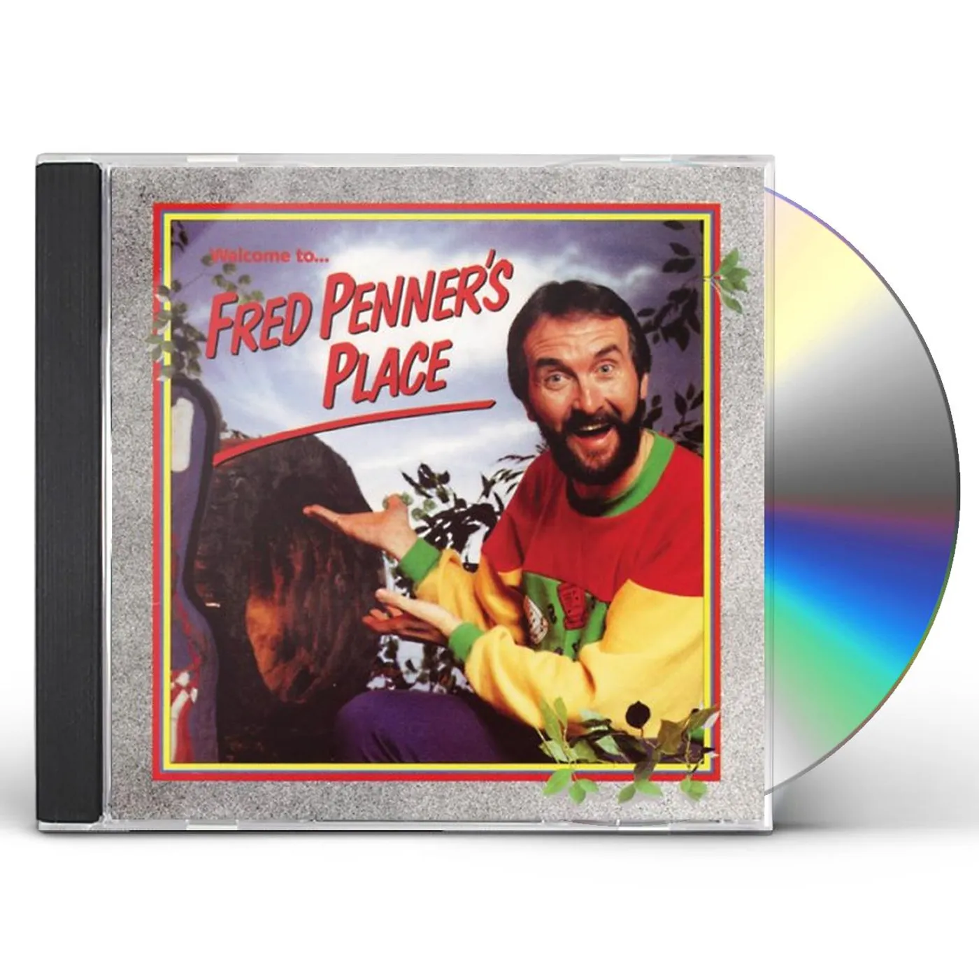 WELCOME TO FRED PENNER'S PLACE CD