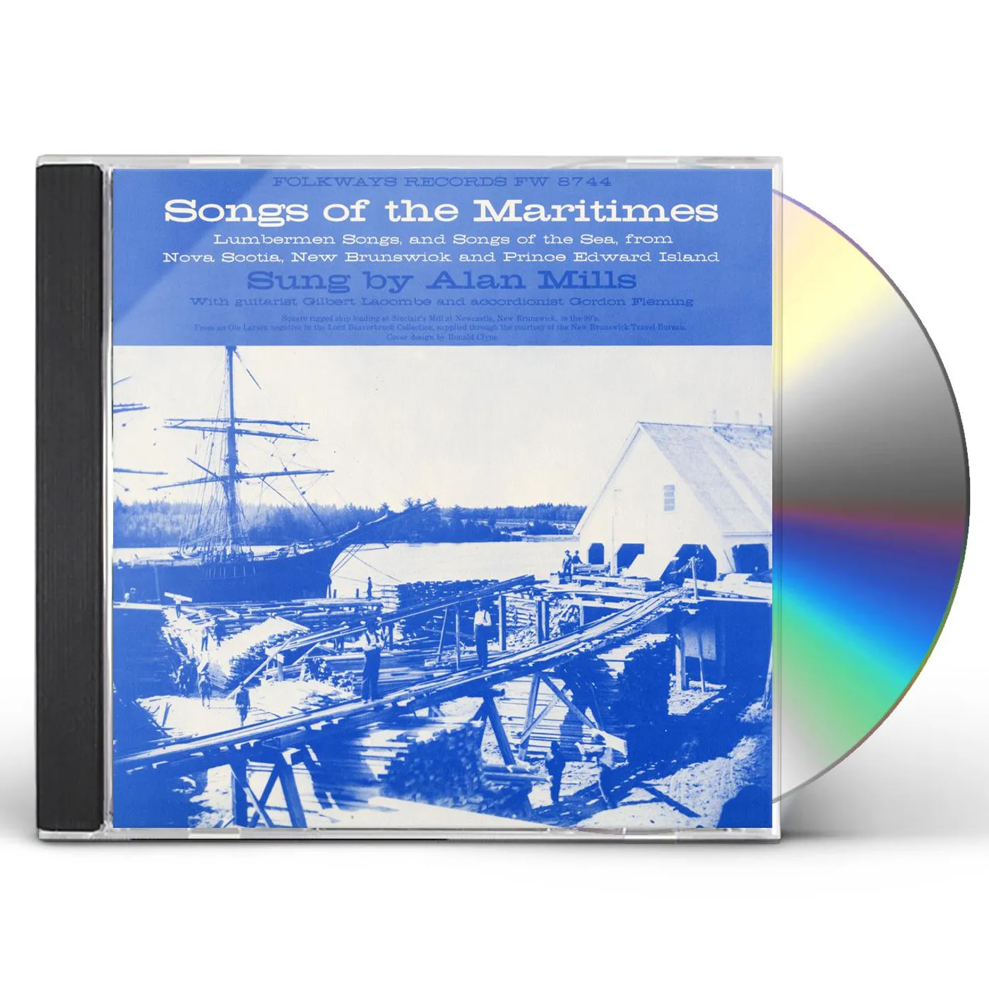 Alan Mills SONGS OF THE MARITIMES: LUMBERMAN CD