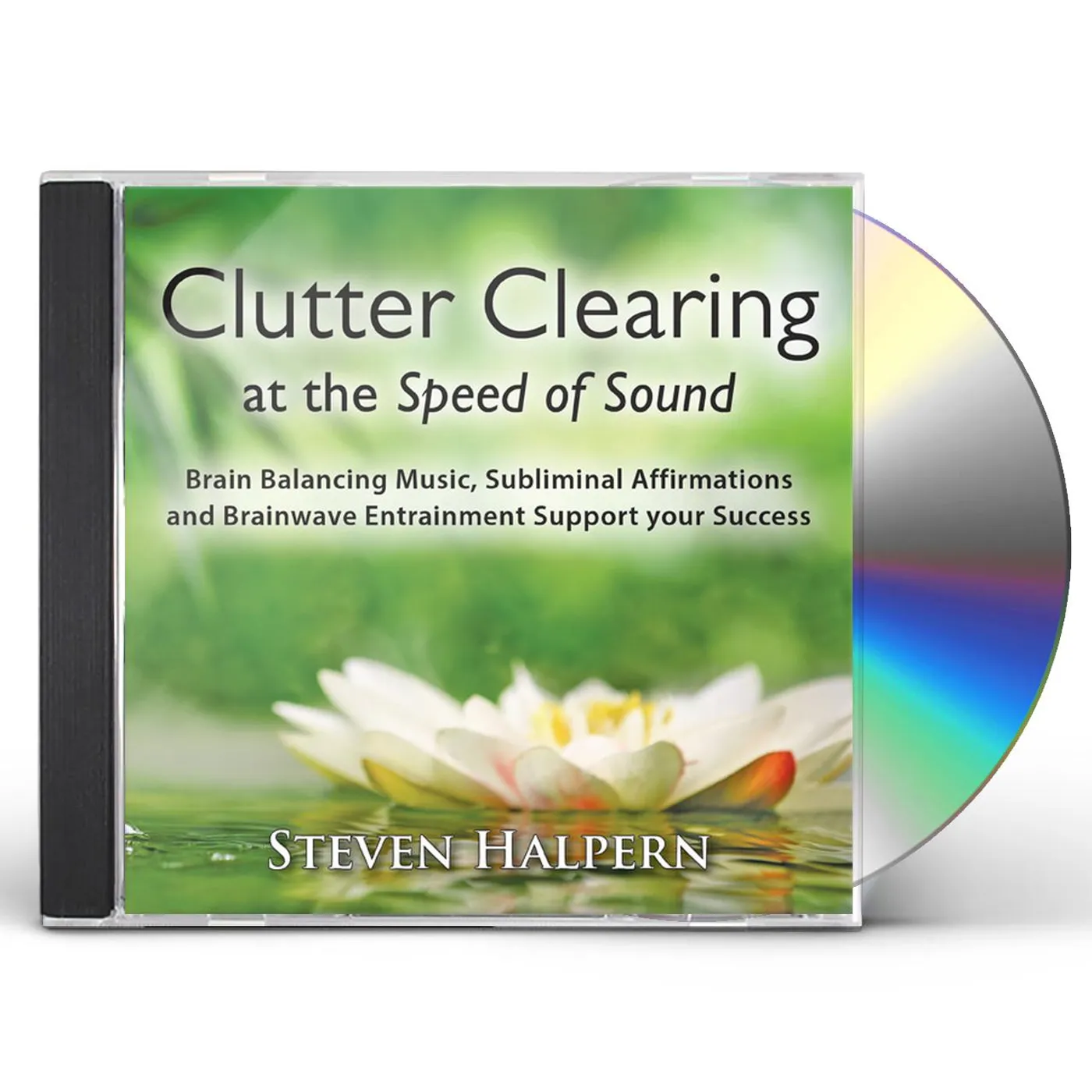 Steven Halpern CLUTTER CLEARING AT THE SPEED OF SOUND CD