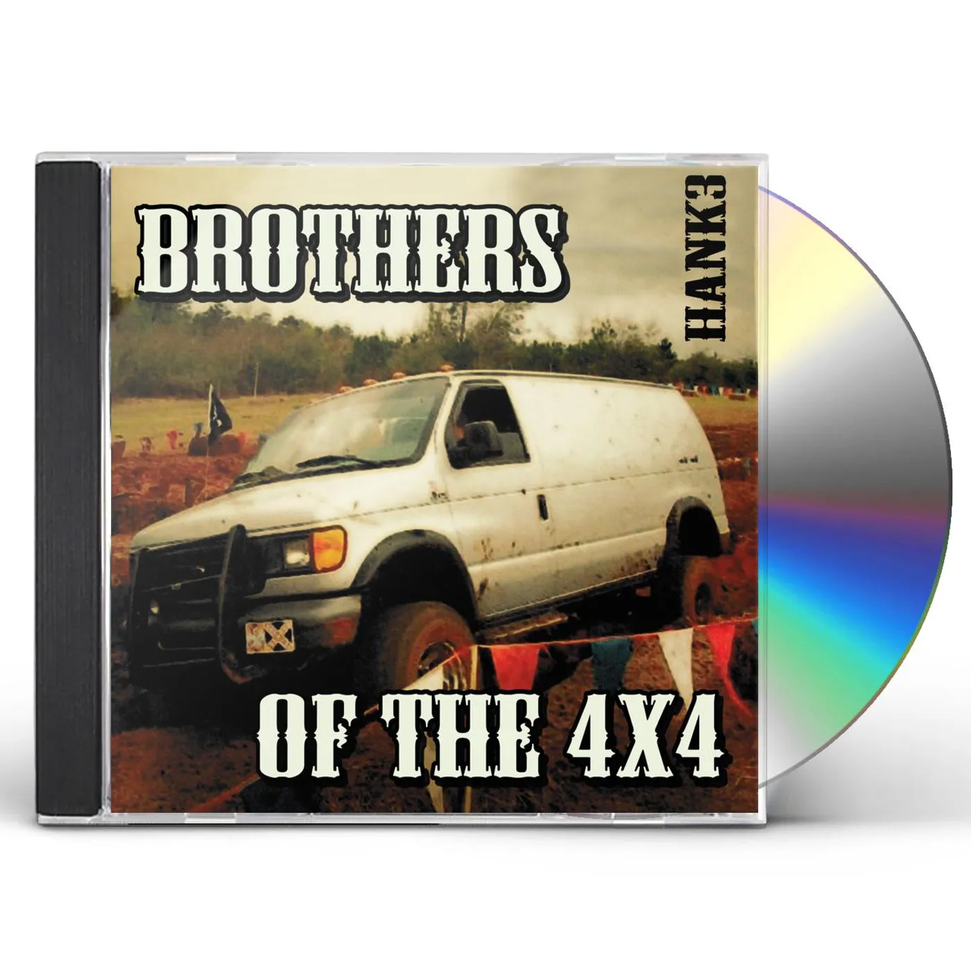 Hank 3 BROTHERS OF THE 4X4 CD