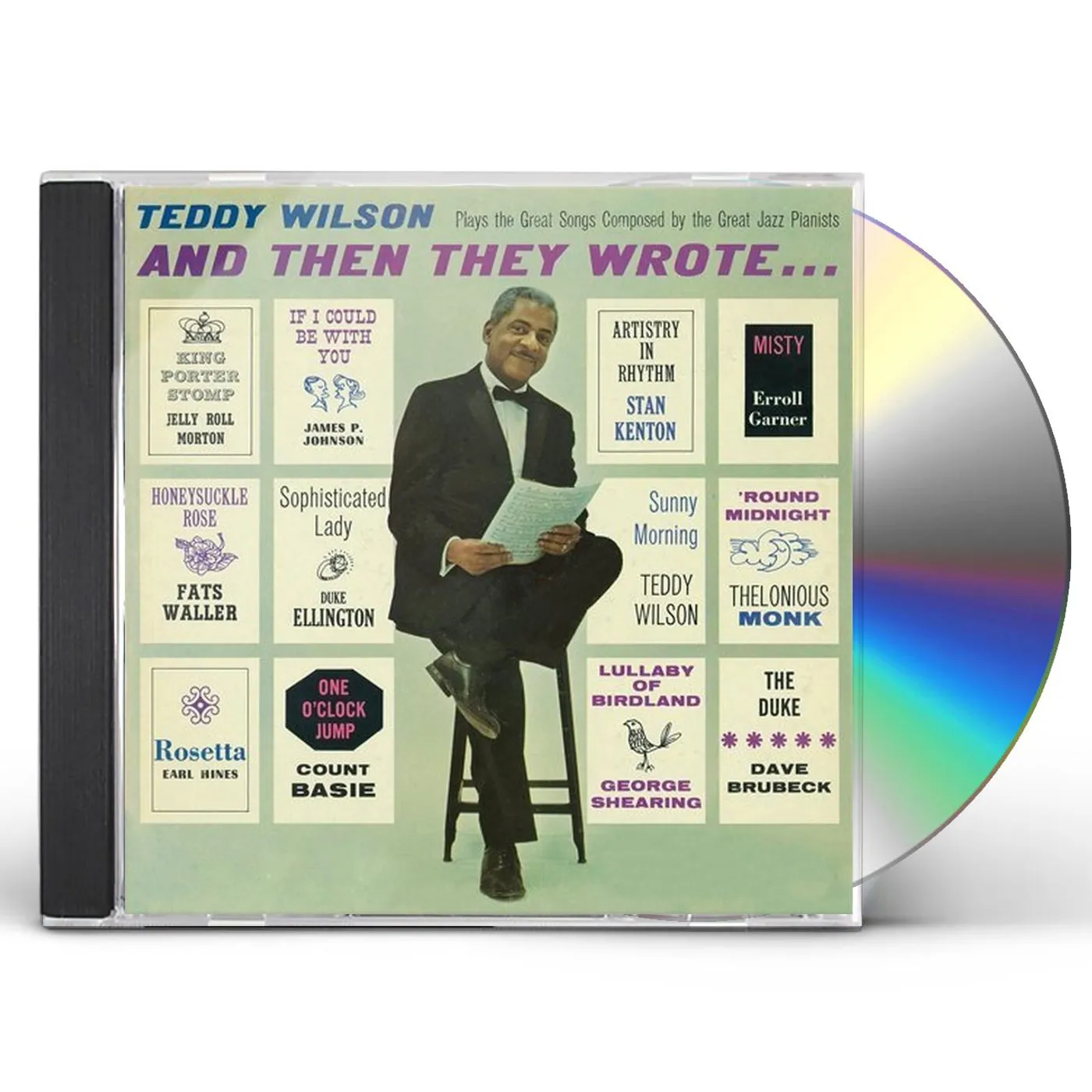 Teddy Wilson & THEN THEY WROTE CD