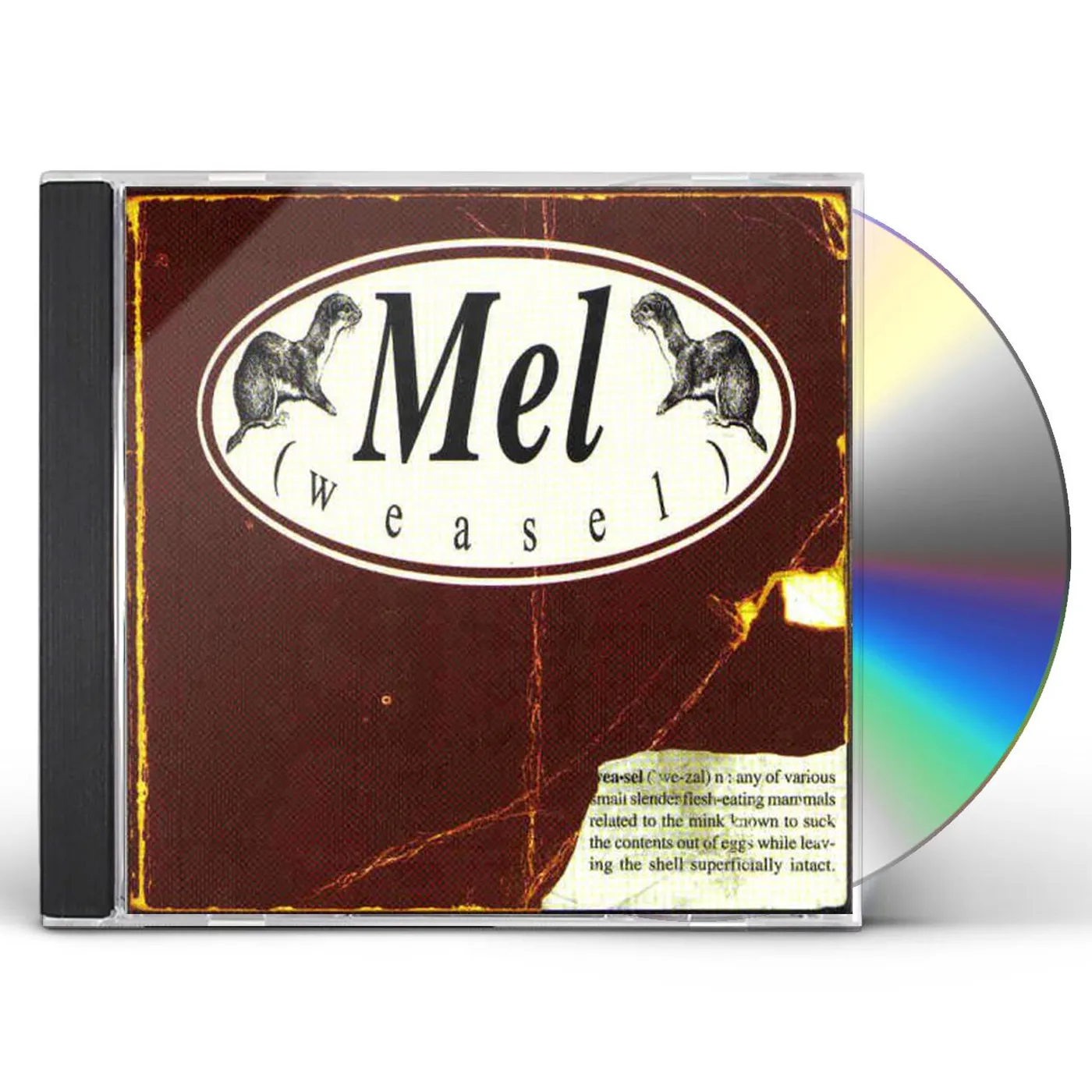 MEL WEASEL CD