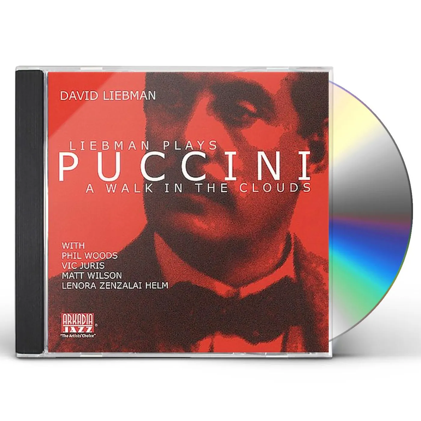 David Liebman LIEBMAN PLAYS PUCCINI: A WALK IN THE CLOUDS CD
