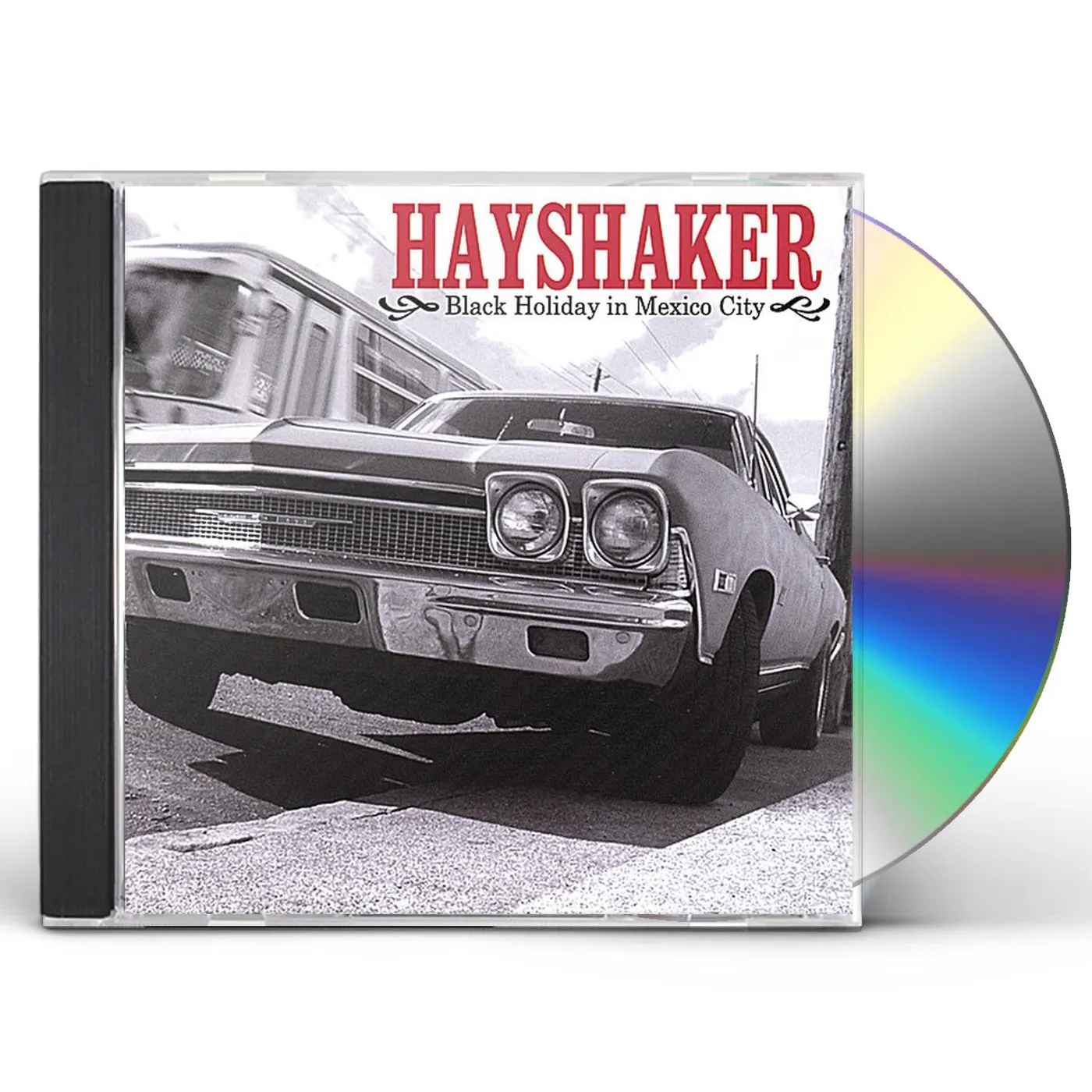 Hayshaker BLACK HOLIDAY IN MEXICO CITY CD