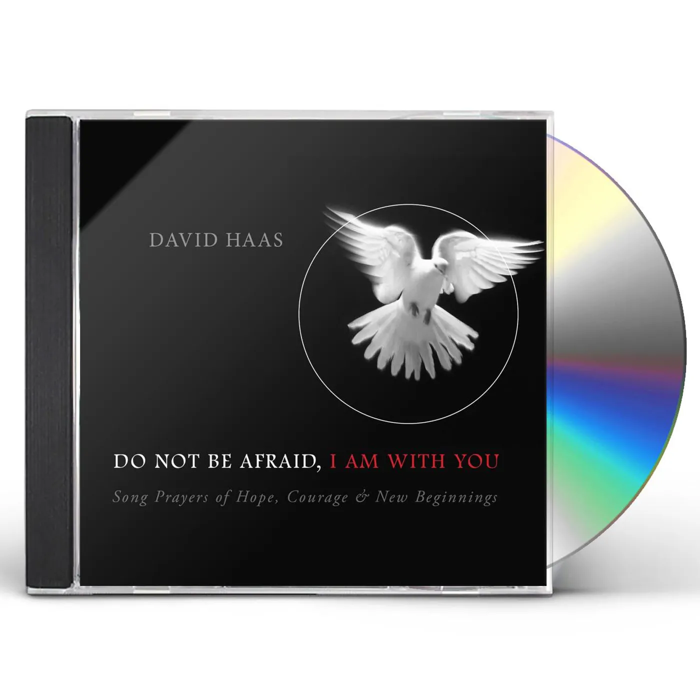 David Haas DO NOT BE AFRAIDI AM WITH YOU CD