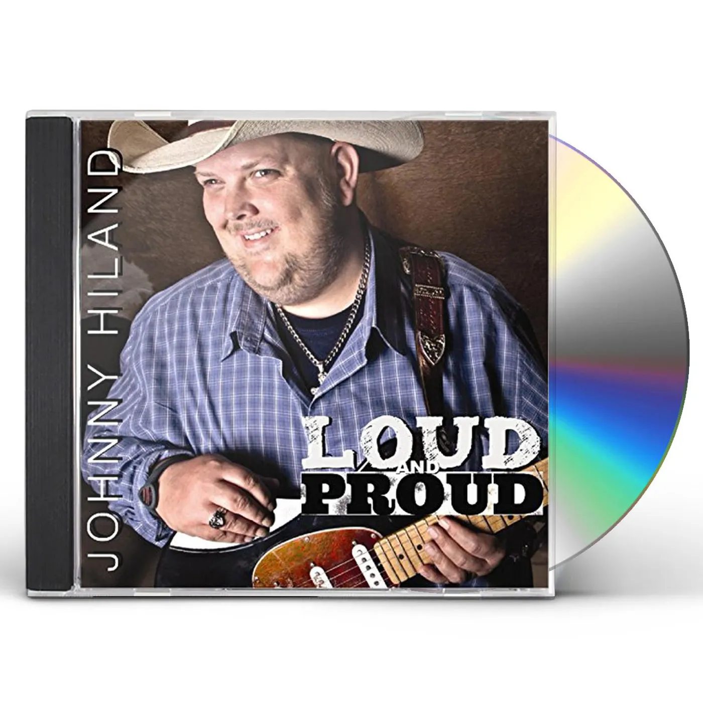 Johnny Hiland LOUD AND PROUD CD