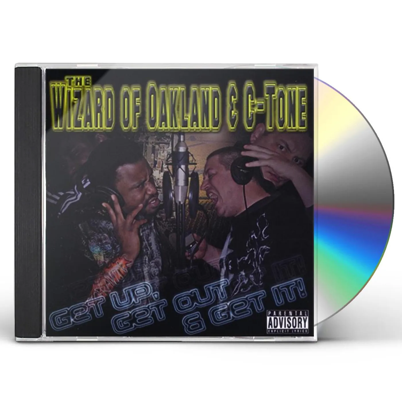 Wizard of Oakland & C-Tone GET UP GET OUT & GET IT! CD
