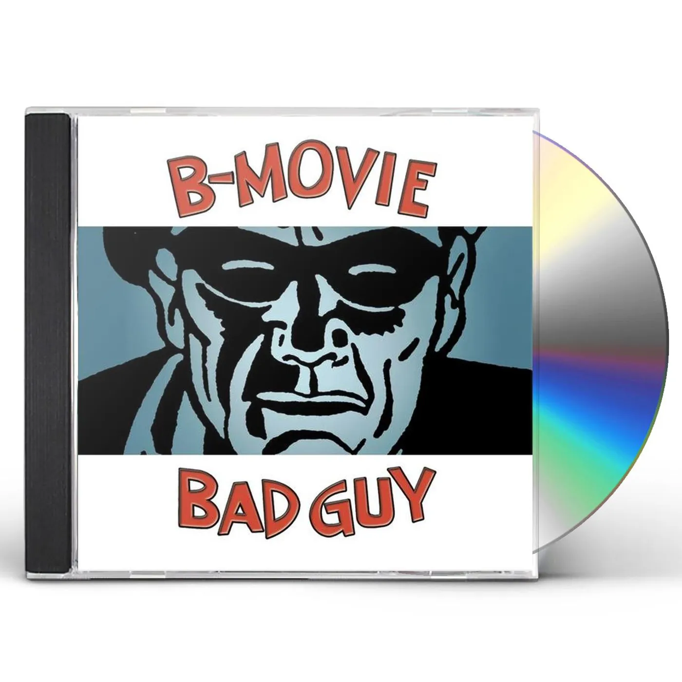B-MOVIE BAD GUY CD