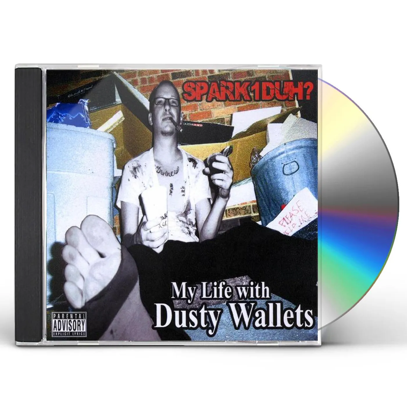 Spark1duh? MY LIFE WITH DUSTY WALLETS CD