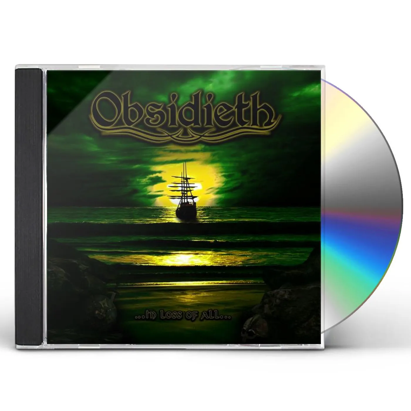 Obsidieth IN LOSS OF ALL CD