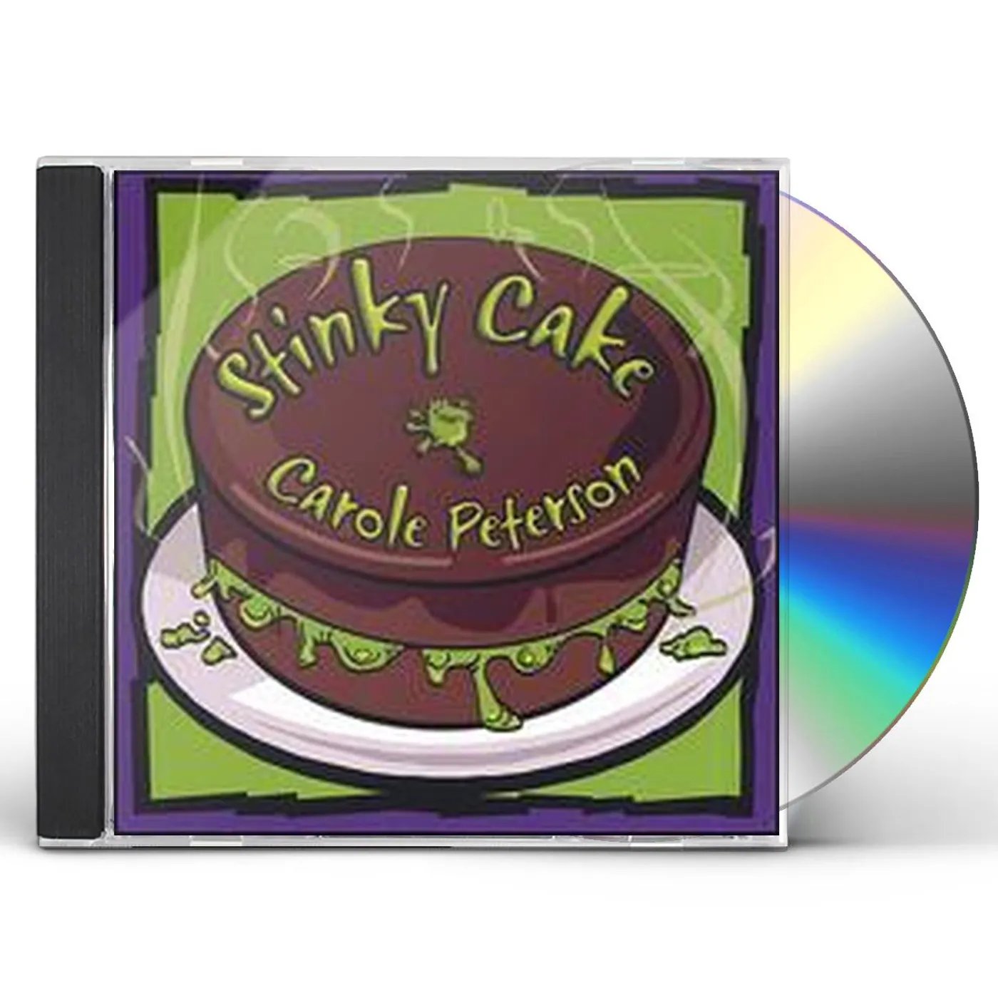 Carole Peterson STINKY CAKE CD