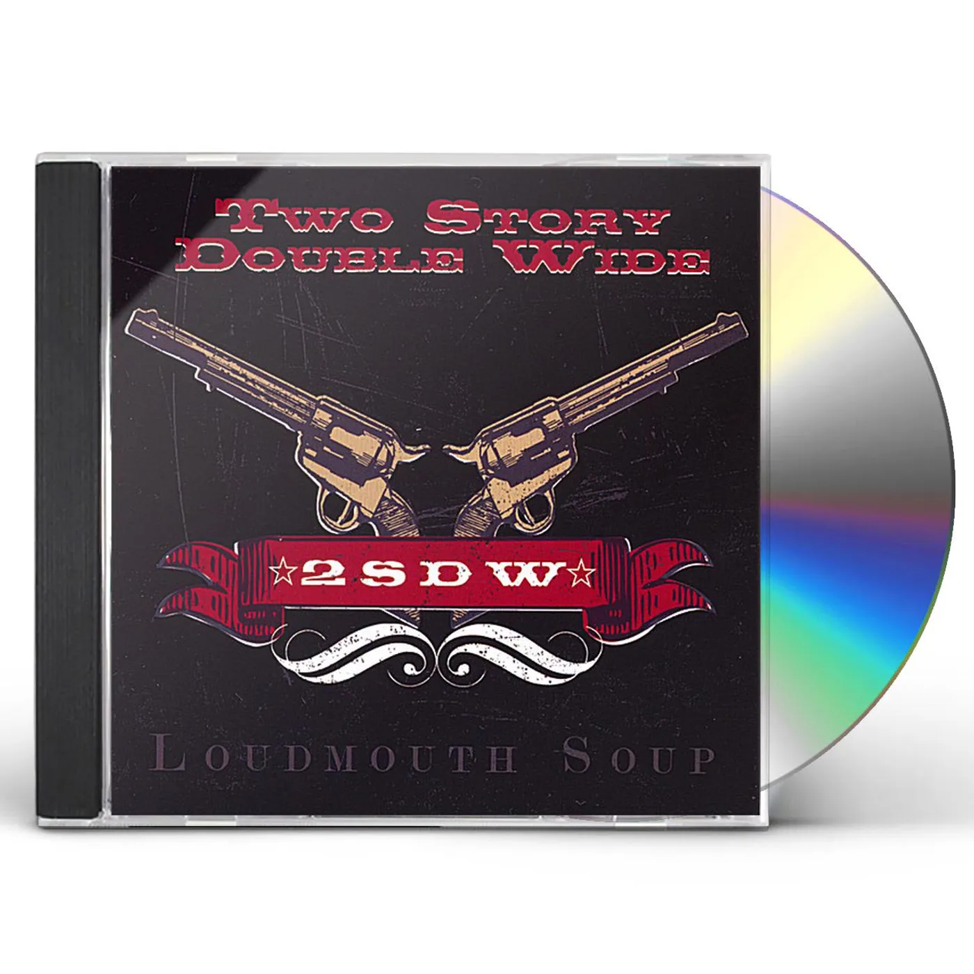 Two Story Double Wide LOUDMOUTH SOUP CD