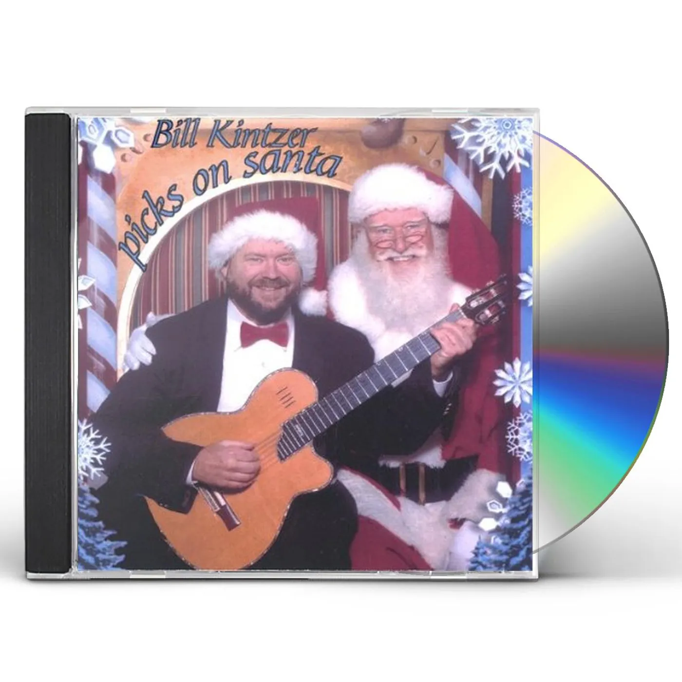 BILL KINTZER PICKS ON SANTA CD