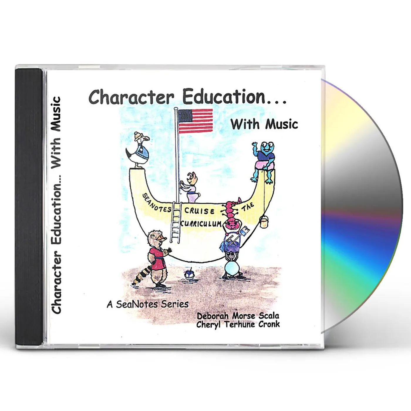 Cheryl Terhune Cronk CHARACTER EDUCATION WITH MUSIC CD
