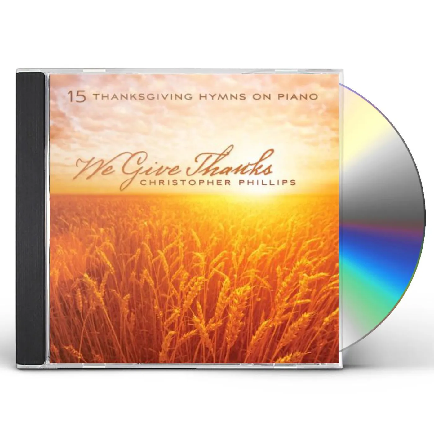 Christopher Phillips WE GIVE THANKS: 15 THANKSGIVING HYMNS ON PIANO CD