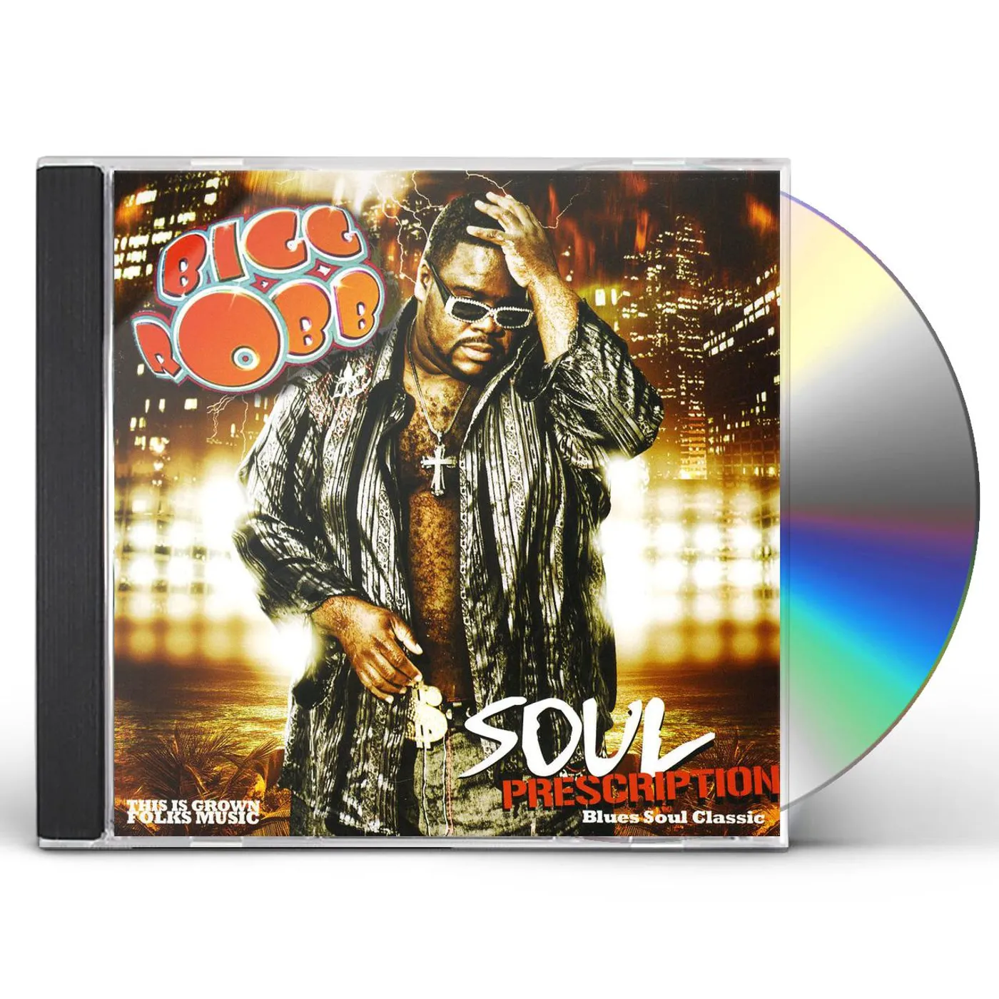 Bigg Robb SOUL PRESCRIPTION CD