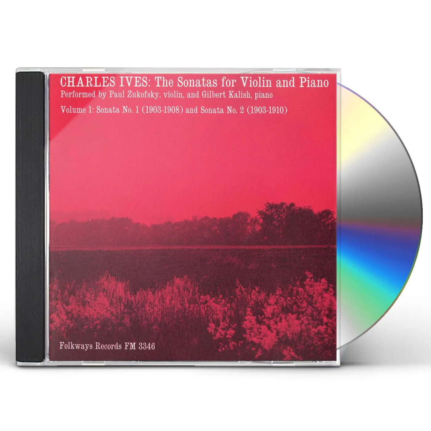 Paul Zukofsky and Gilbert Kalish CHARLES IVES: SONATAS FOR VIOLIN AND PIANO VOL. 1 CD