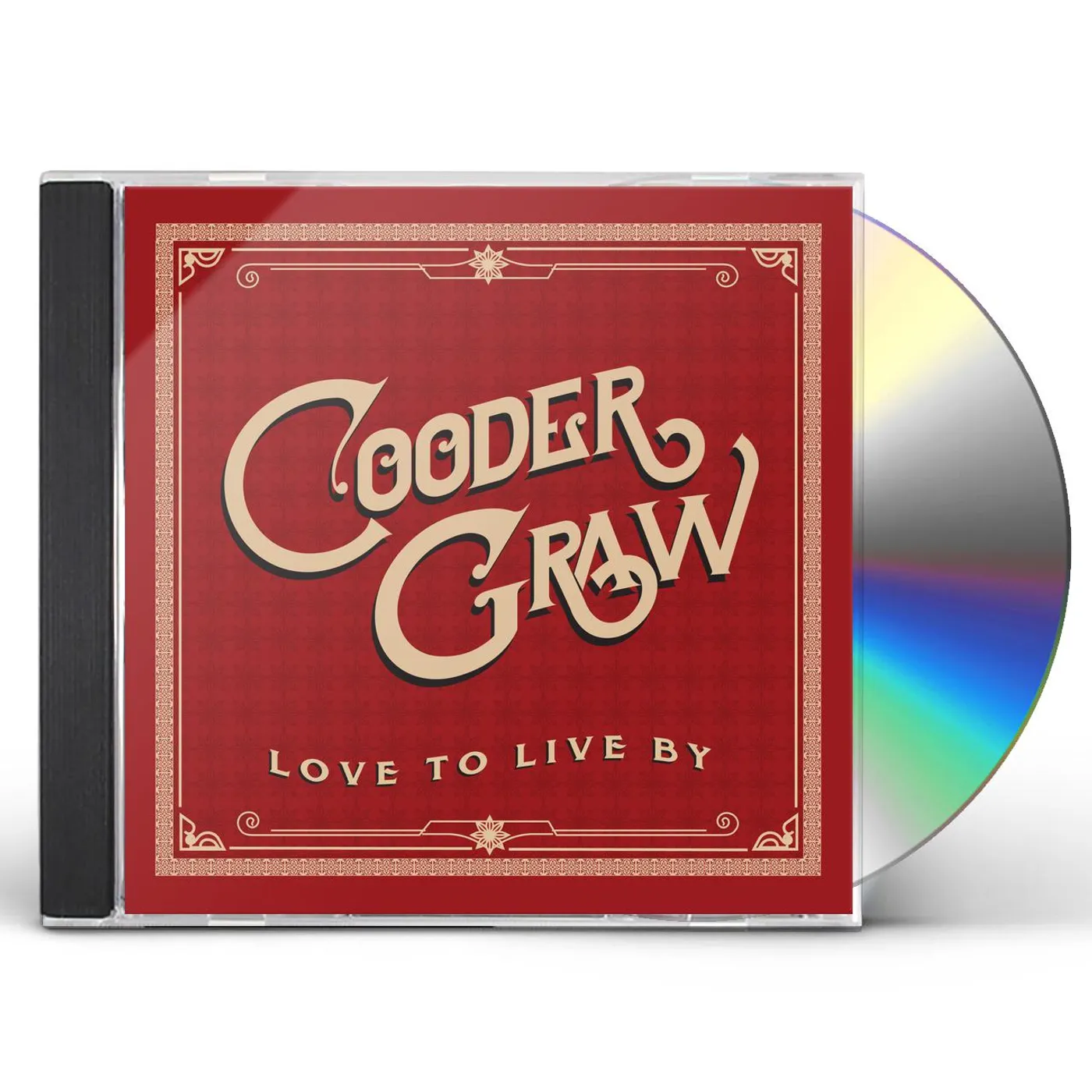 Cooder Graw LOVE TO LIVE BY CD