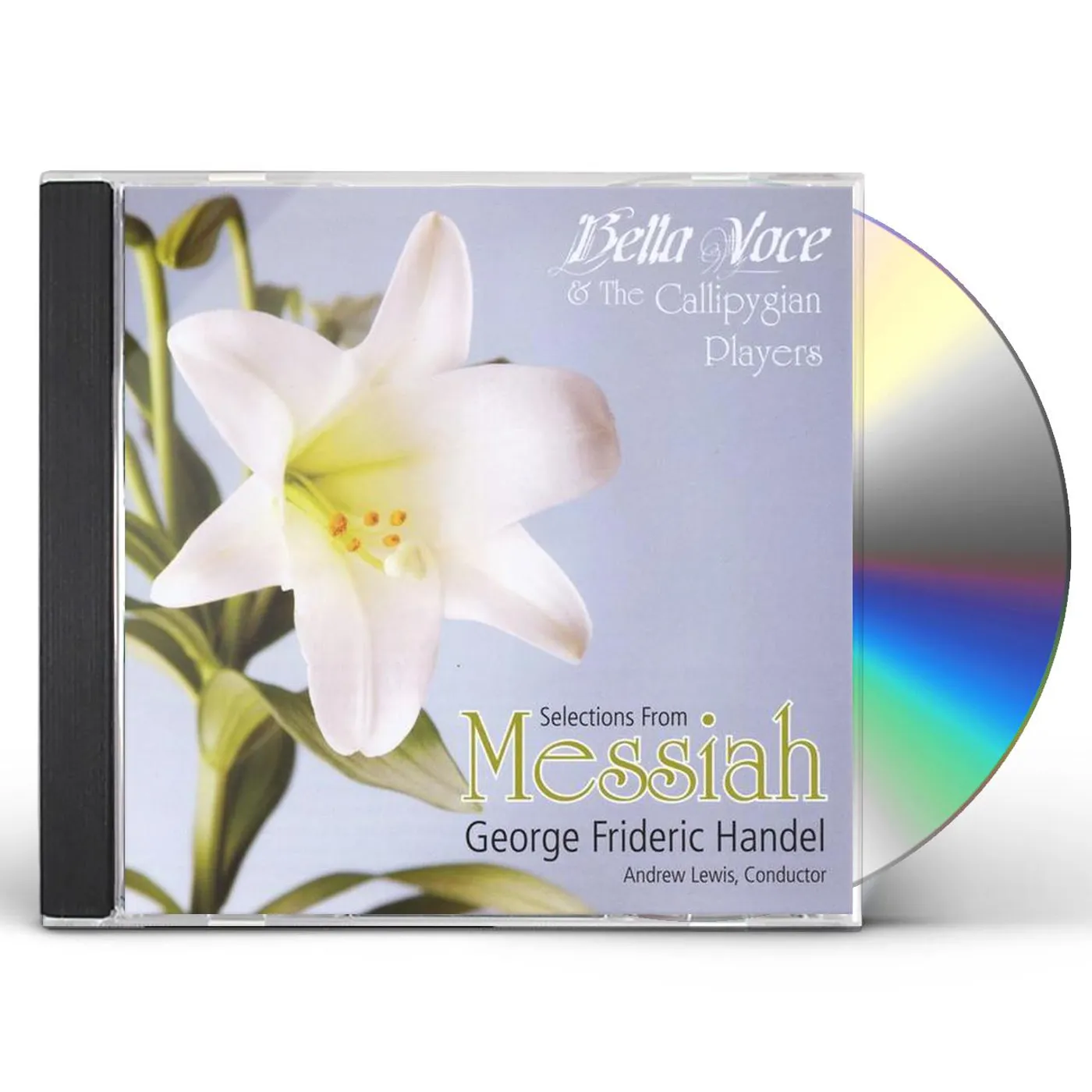 Bella Voce SELECTIONS FROM HANDEL'S MESSIAH CD