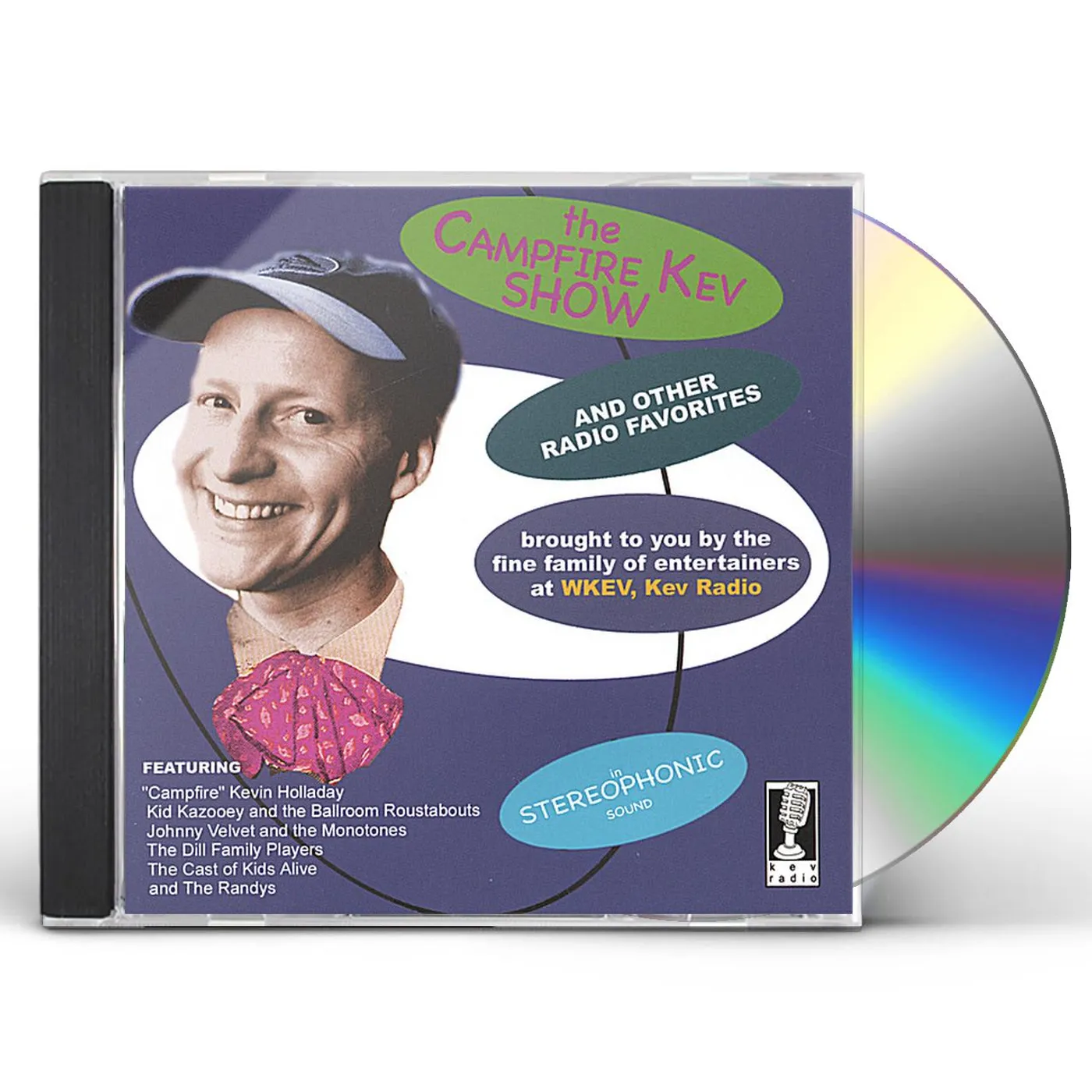 CAMPFIRE KEV SHOW & OTHER RADIO FAVORITES CD