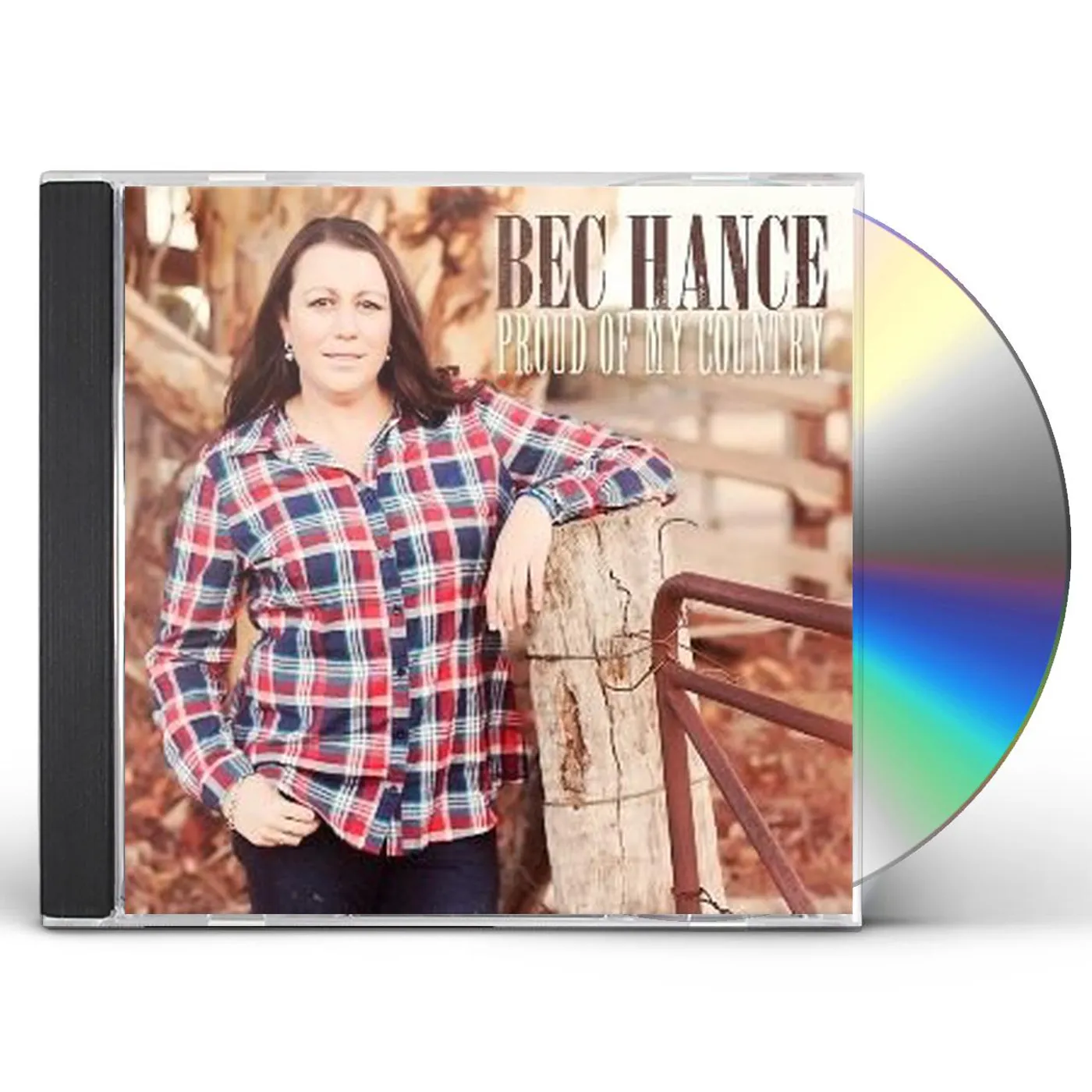 Bec Hance PROUD OF MY COUNTRY CD