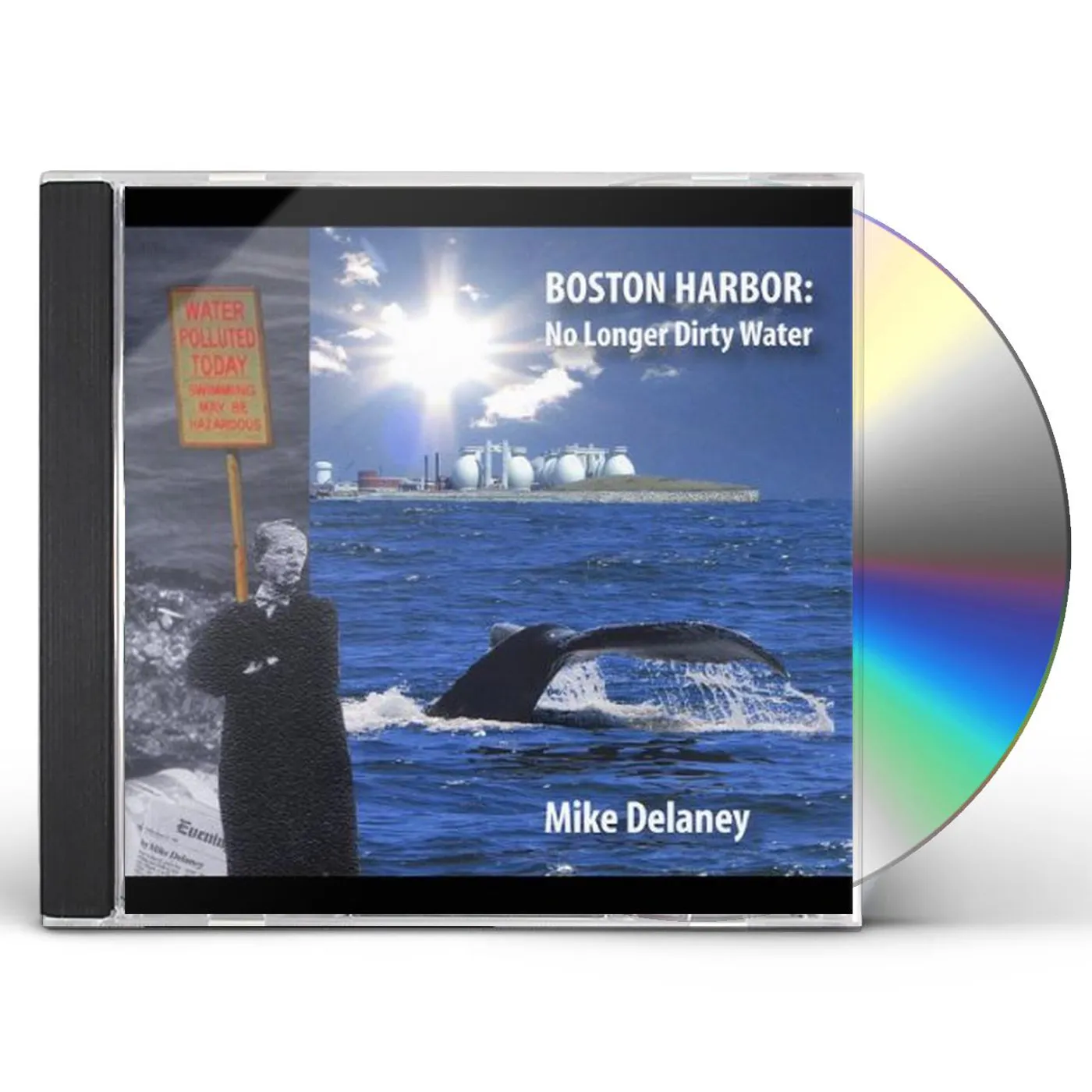 Mike Delaney BOSTON HARBOR: NO LONGER DIRTY WATER CD