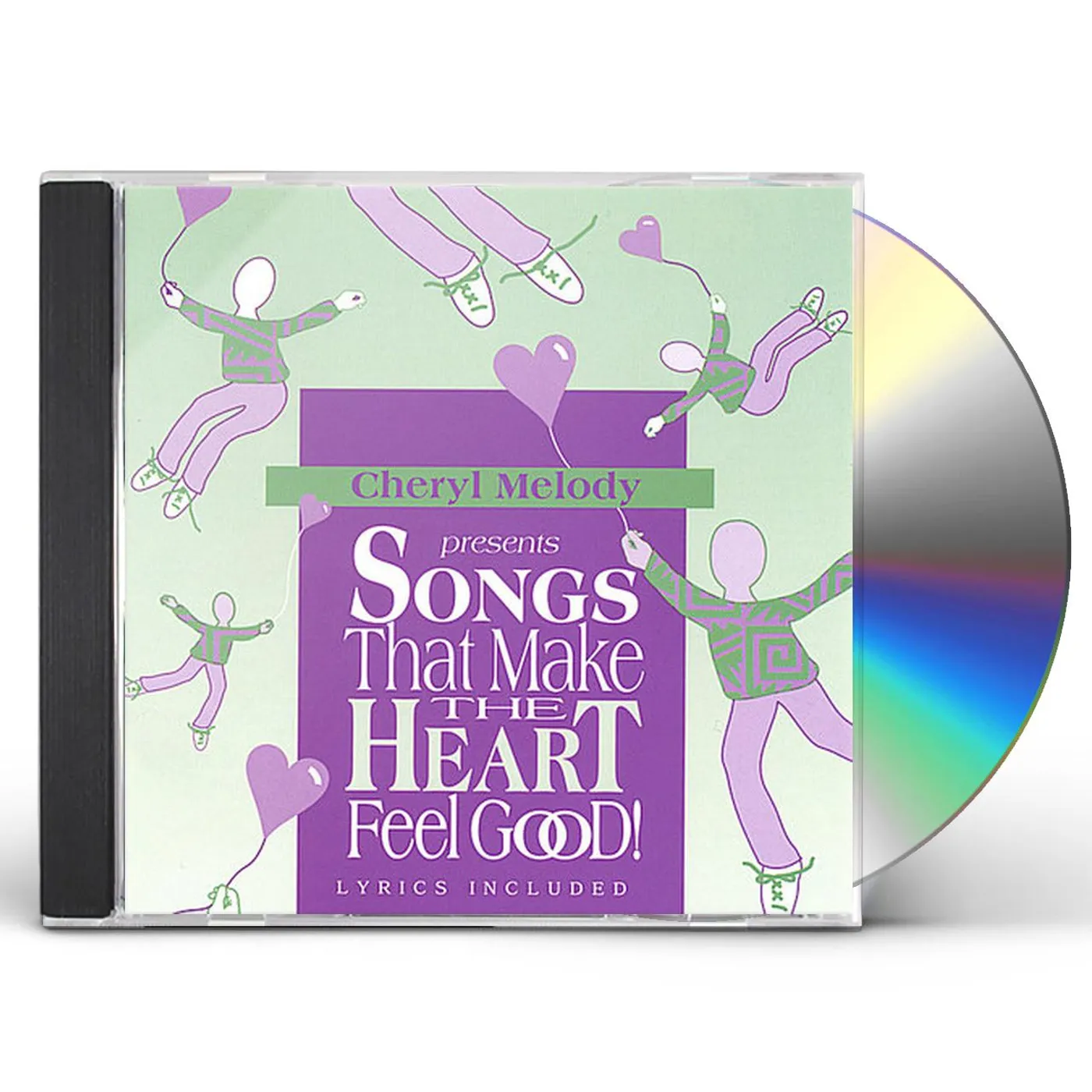 Cheryl Melody SONGS THAT MAKE THE HEART FEEL GOOD! PRE-SCHOOL TH CD
