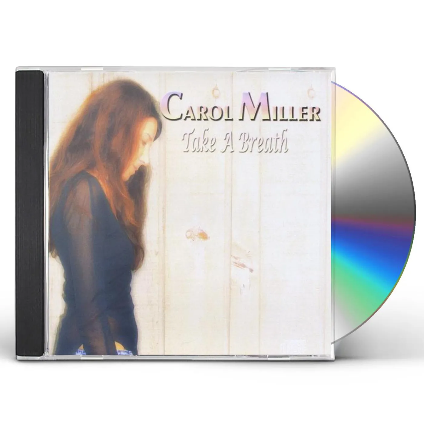 Carol Miller TAKE A BREATH CD