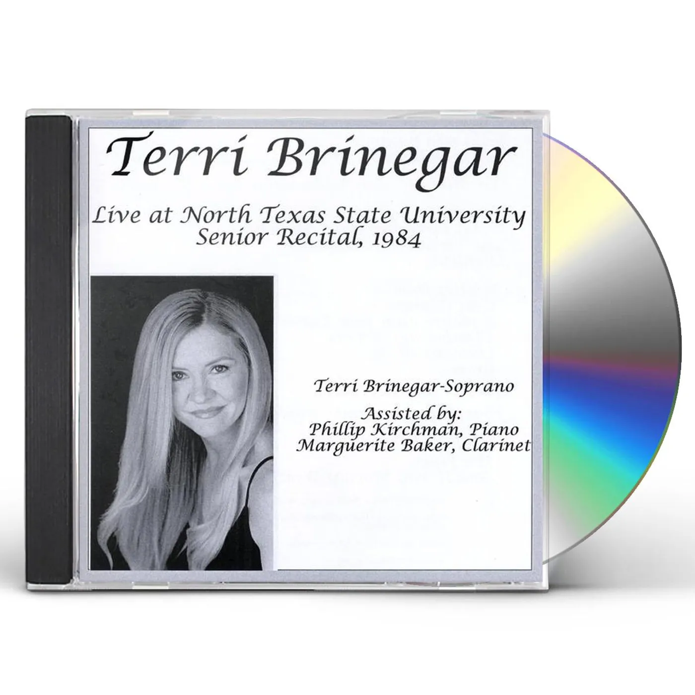 Terri Brinegar LIVE AT NORTH TEXAS STATE UNIVERSITY CD