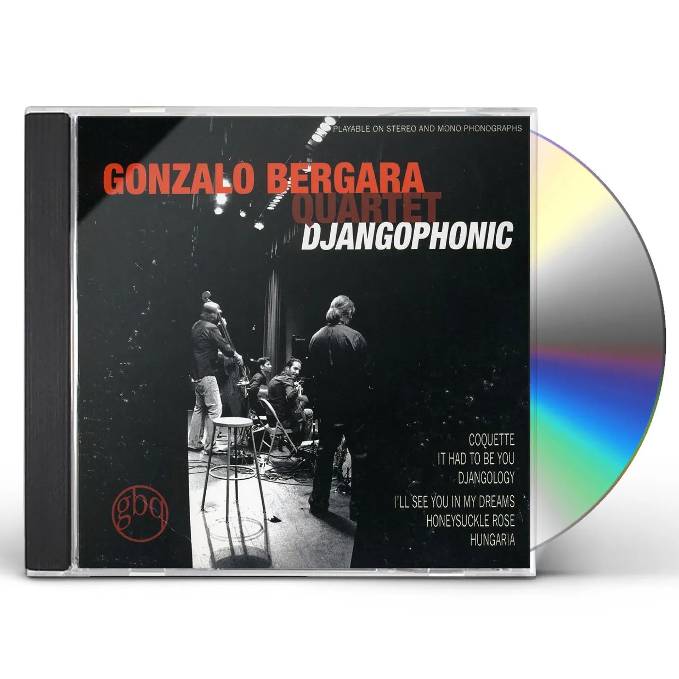 Gonzalo Bergara DJANGOPHONIC CD
