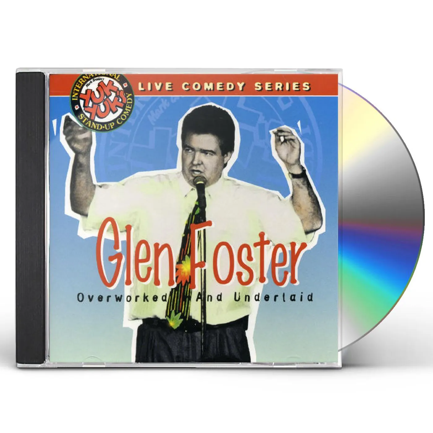 Glen Foster OVERWORKED & UNDERLAID CD