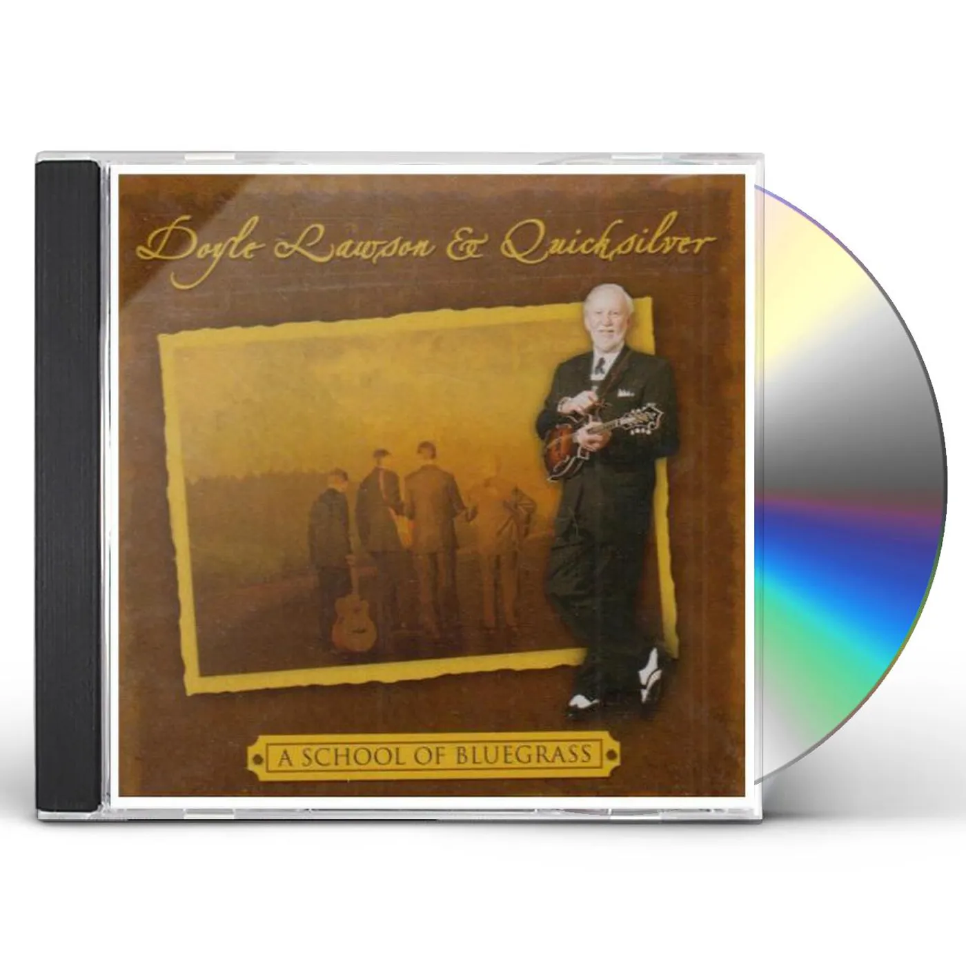 Doyle Lawson & Quicksilver SCHOOL OF BLUEGRASS CD