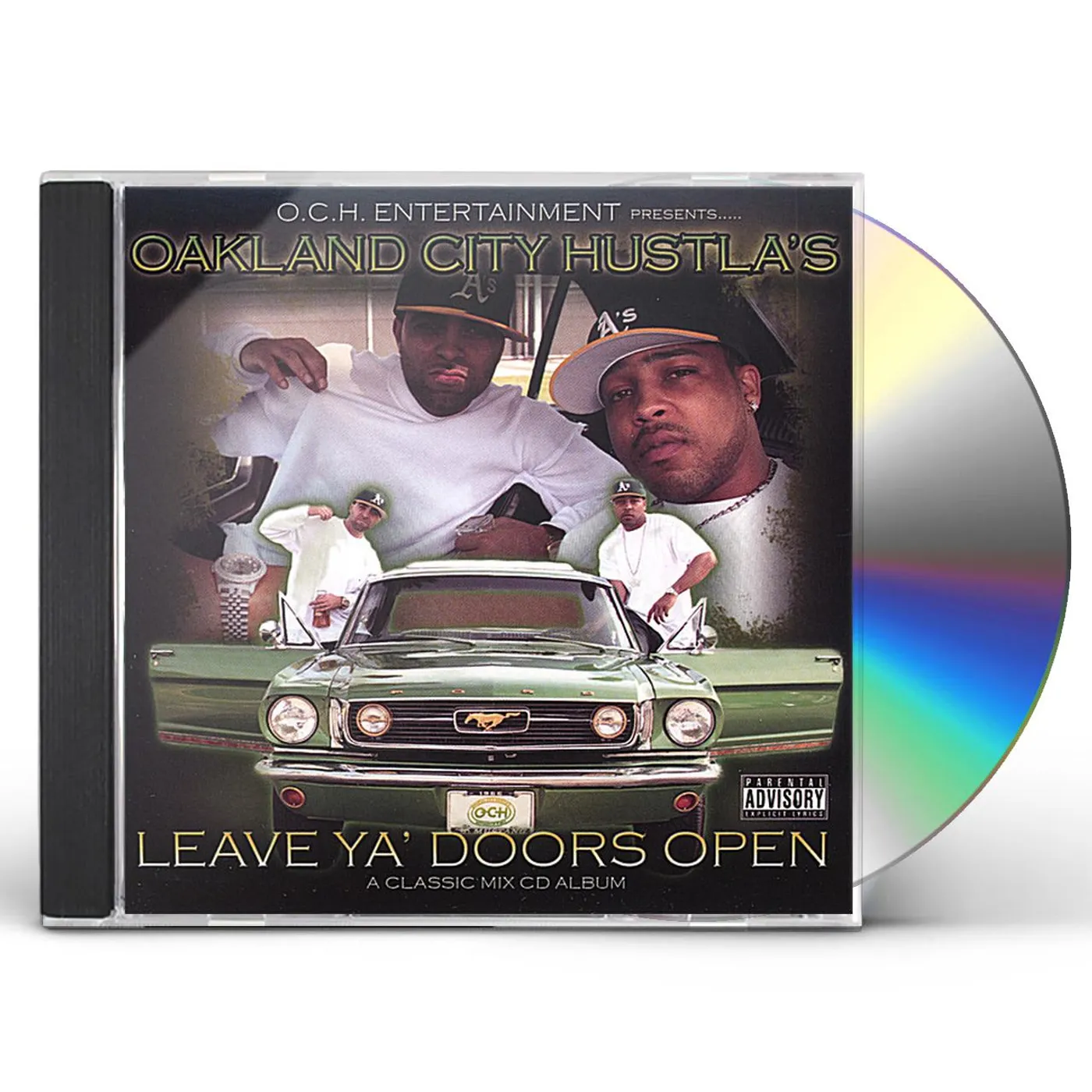 Oakland City Hustla's LEAVE YA' DOORS OPEN CD