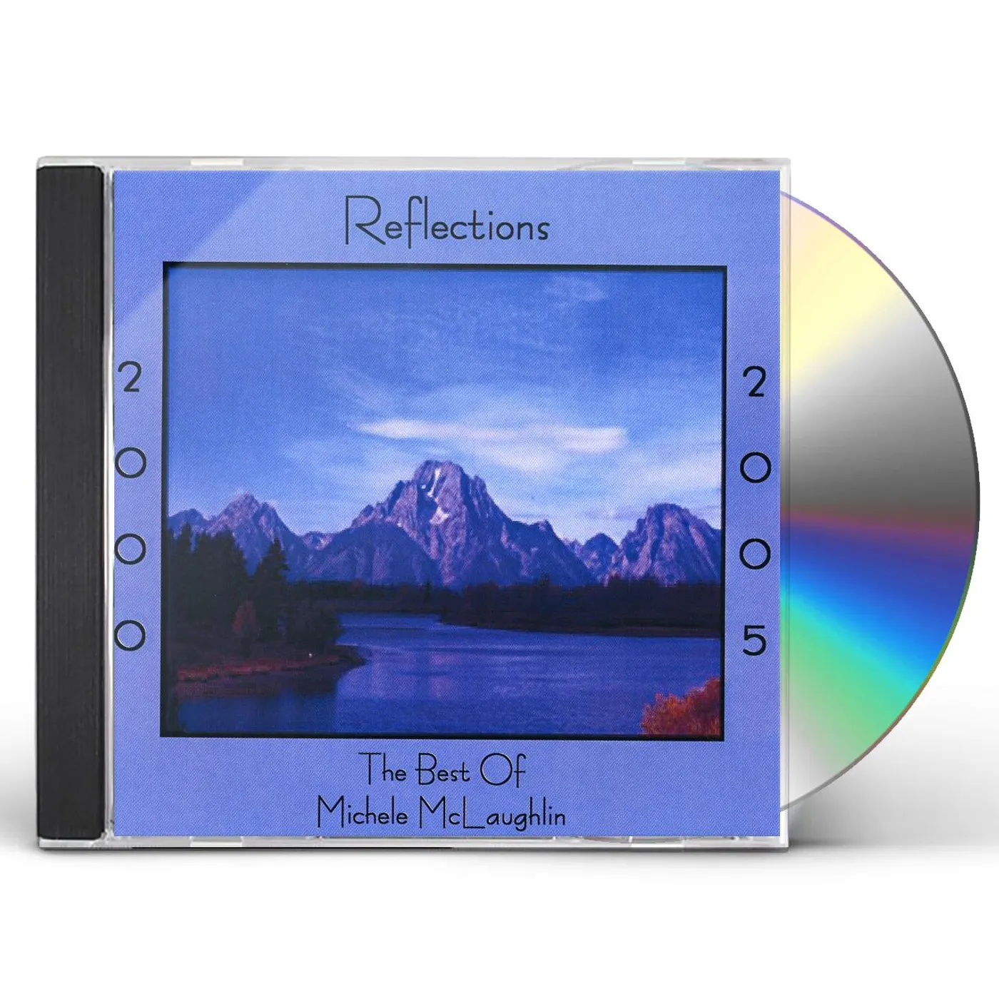 Michele McLaughlin REFLECTIONS 2000-2005: BEST OF CD