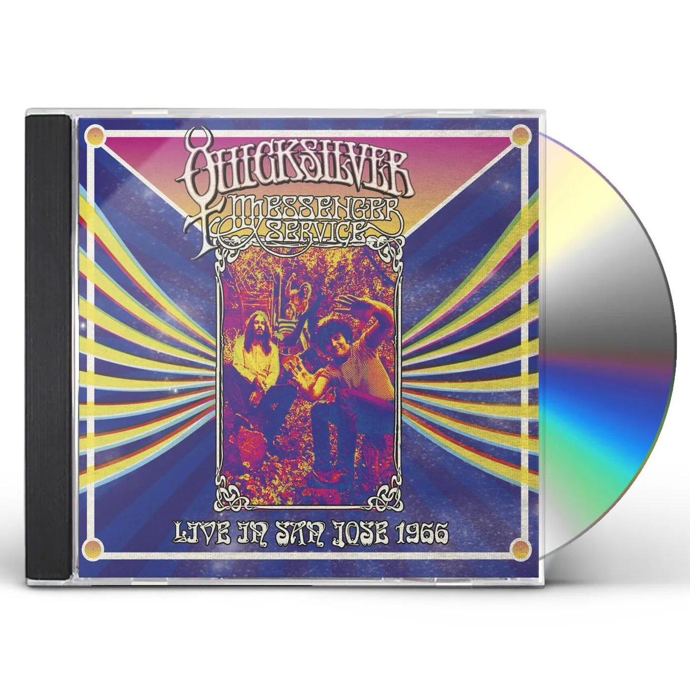 Quicksilver Messenger Service LIVE IN SAN JOSE - SEPTEMBER 1966 CD