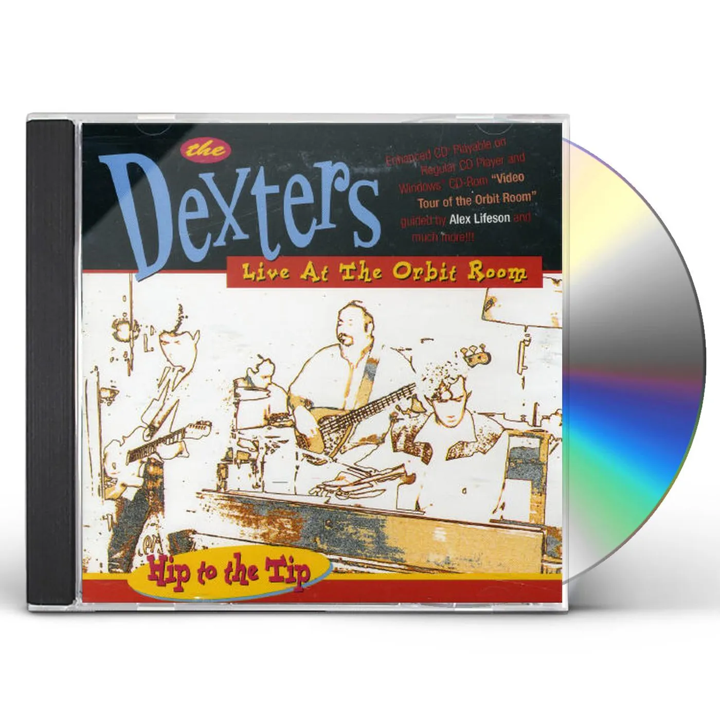 Dexters HIP TO THE TIP: LIVE AT THE ORBIT ROOM CD